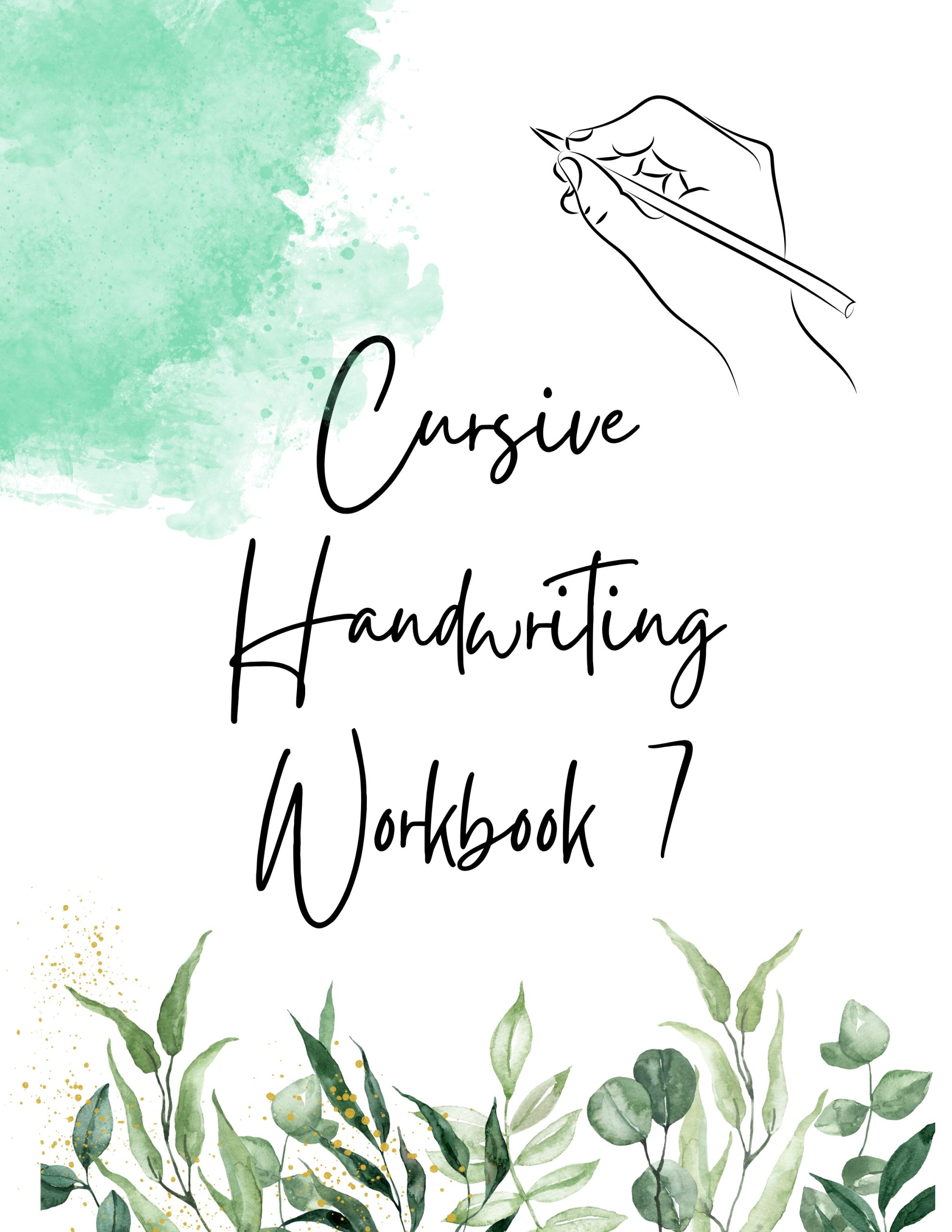 Cursive Handwriting Workbook 7