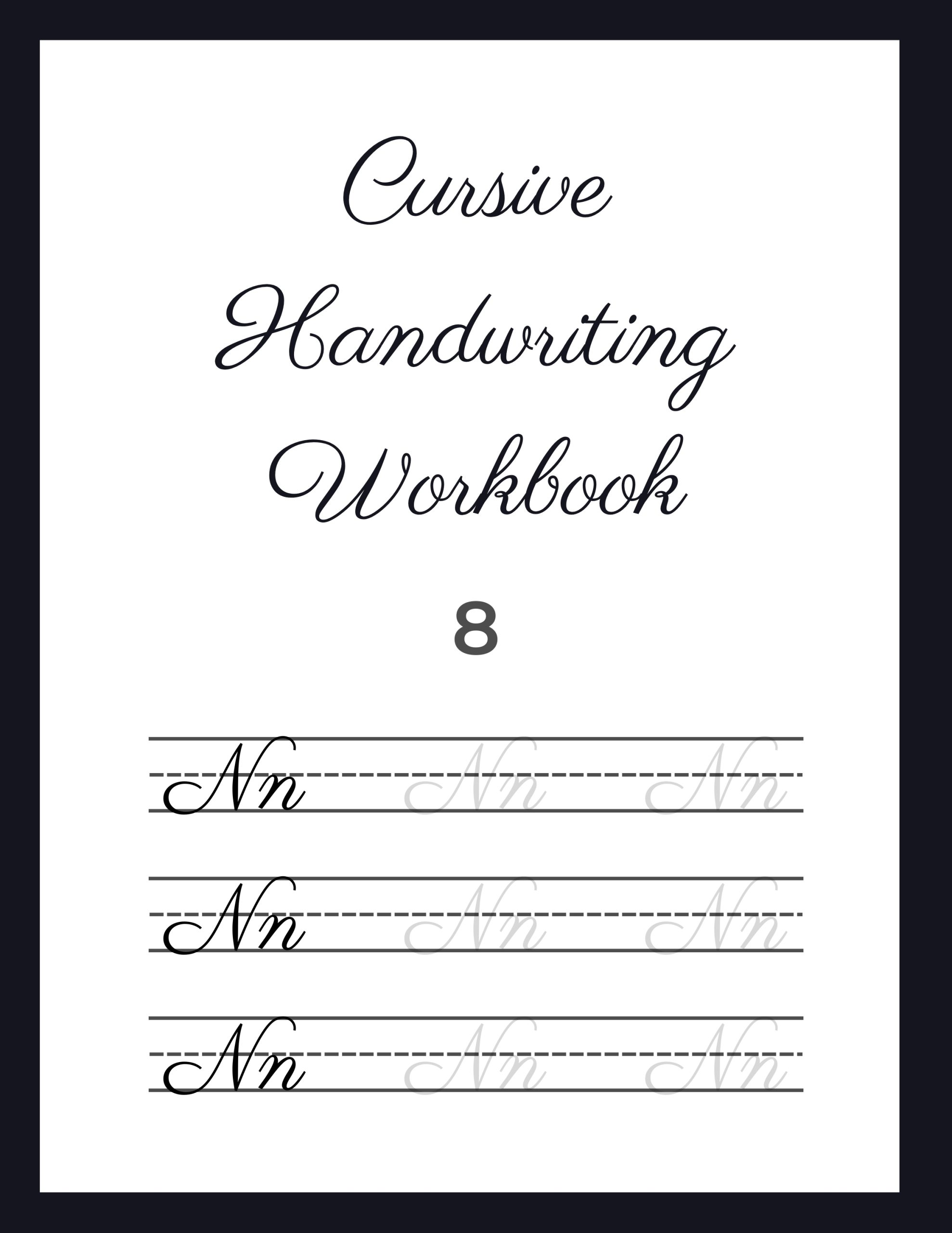 Cursive Handwriting Workbook 8
