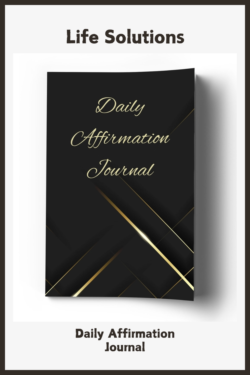 Daily Affirmation Journal