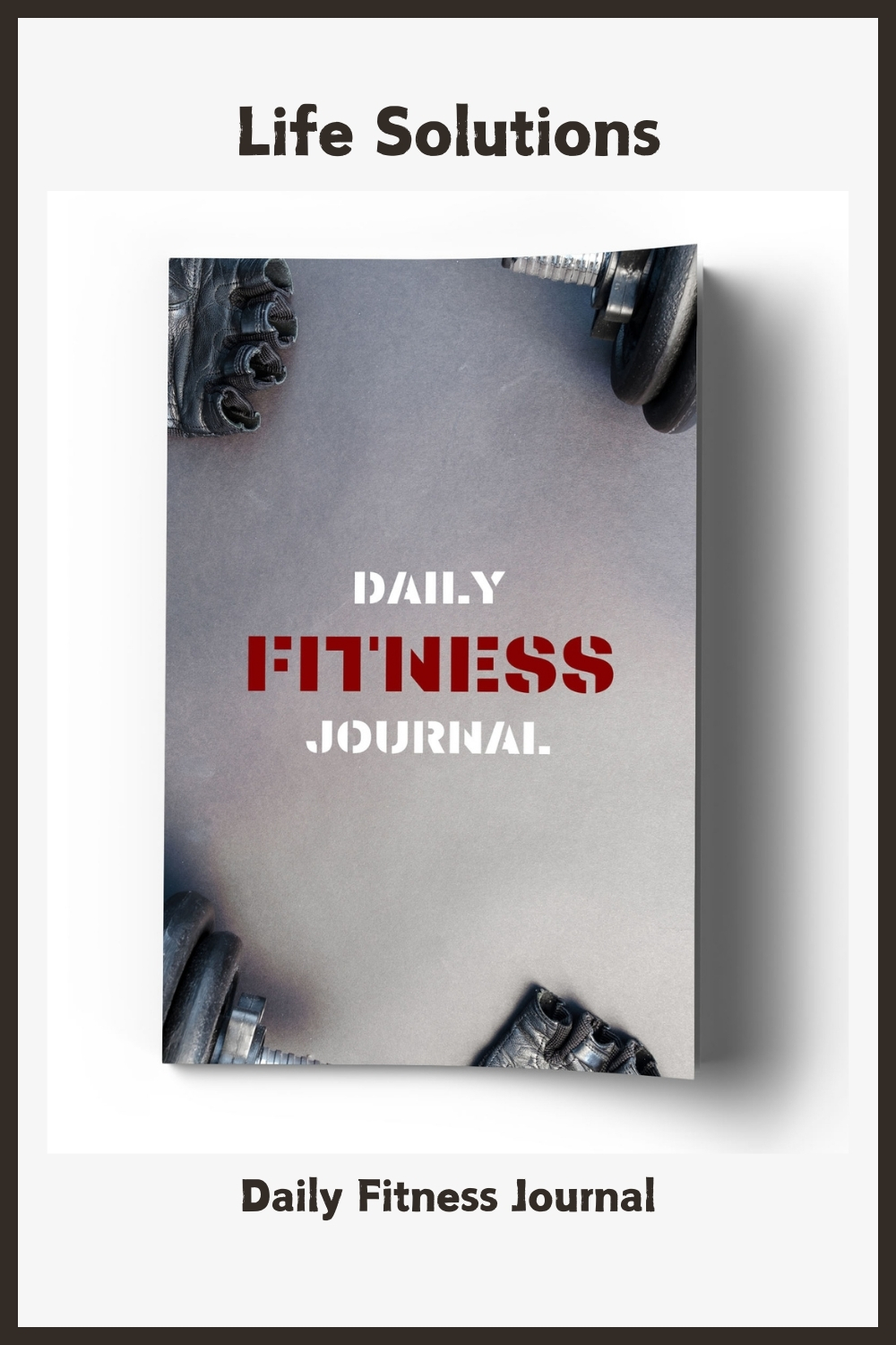Daily Fitness Journal