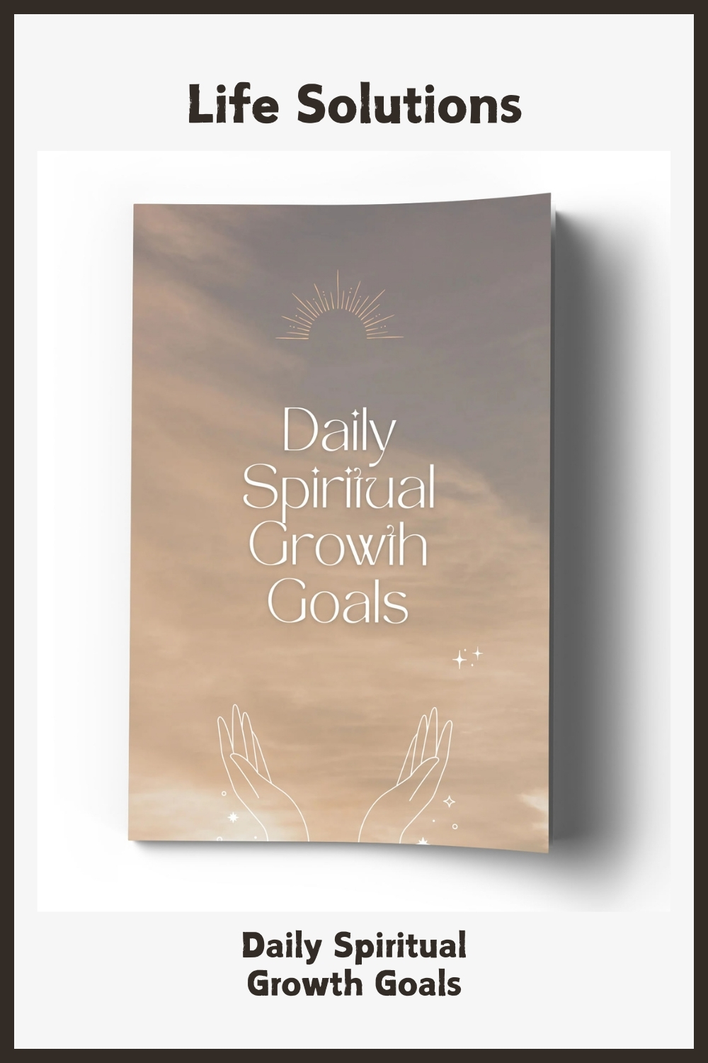 Daily Spiritual Growth Goals