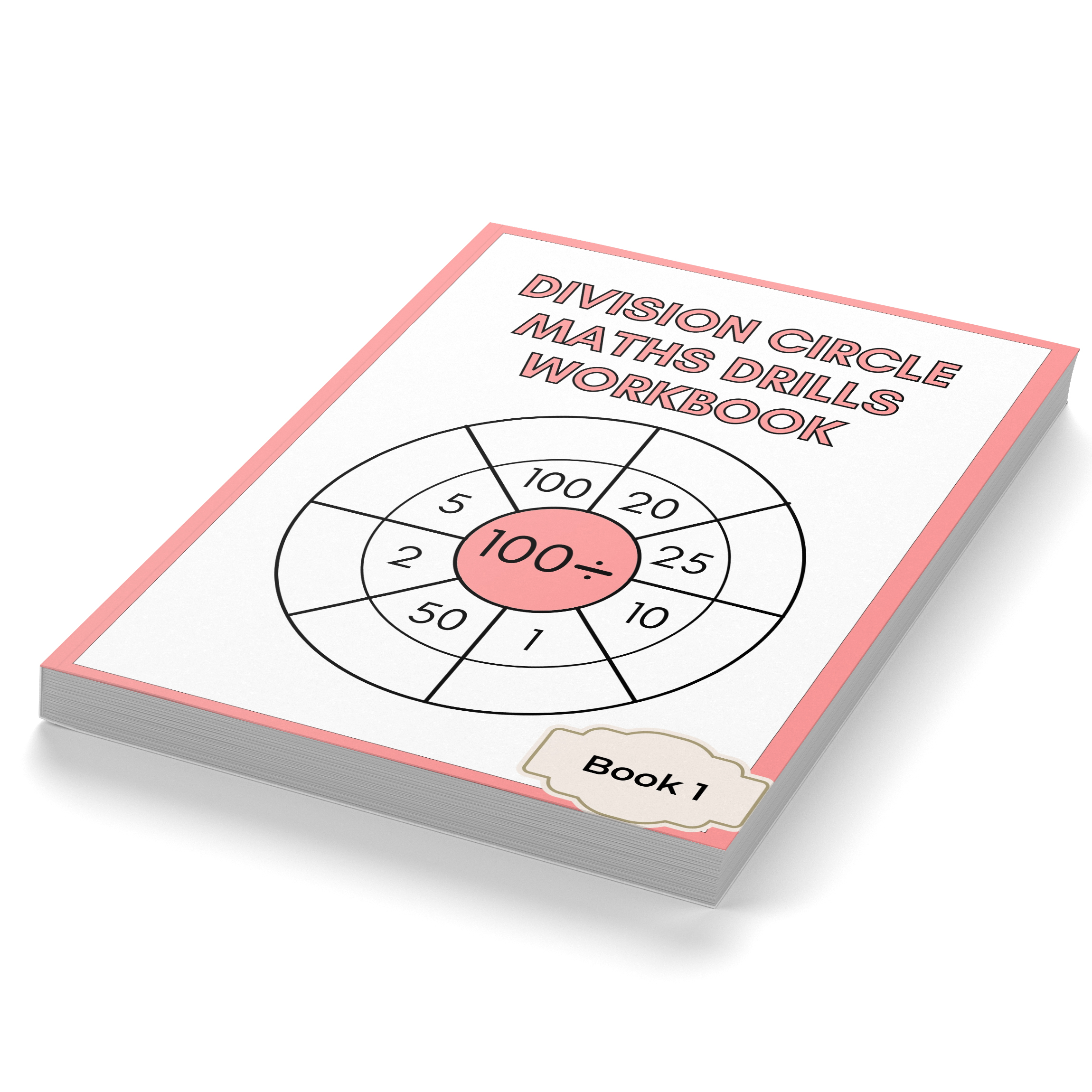 Division Circle Maths Drills Workbook 1