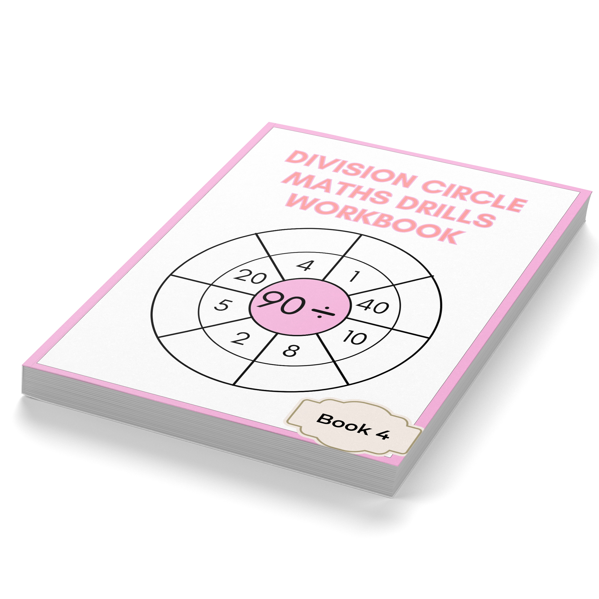 Division Circle Maths Drills Workbook 4
