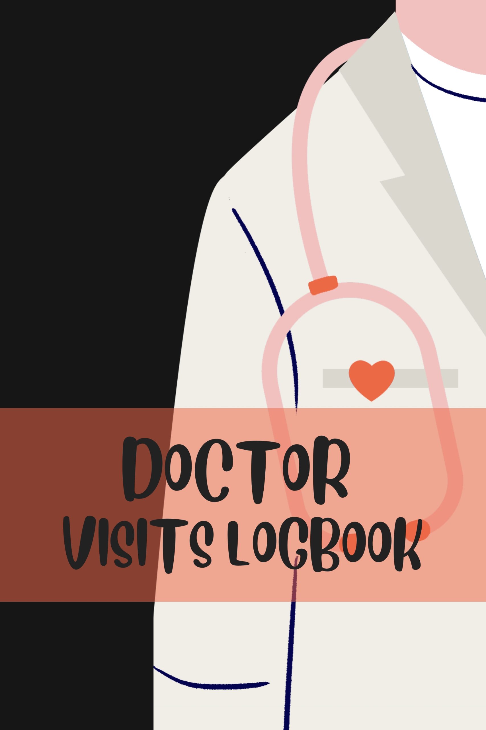 Doctor Visits Log Book