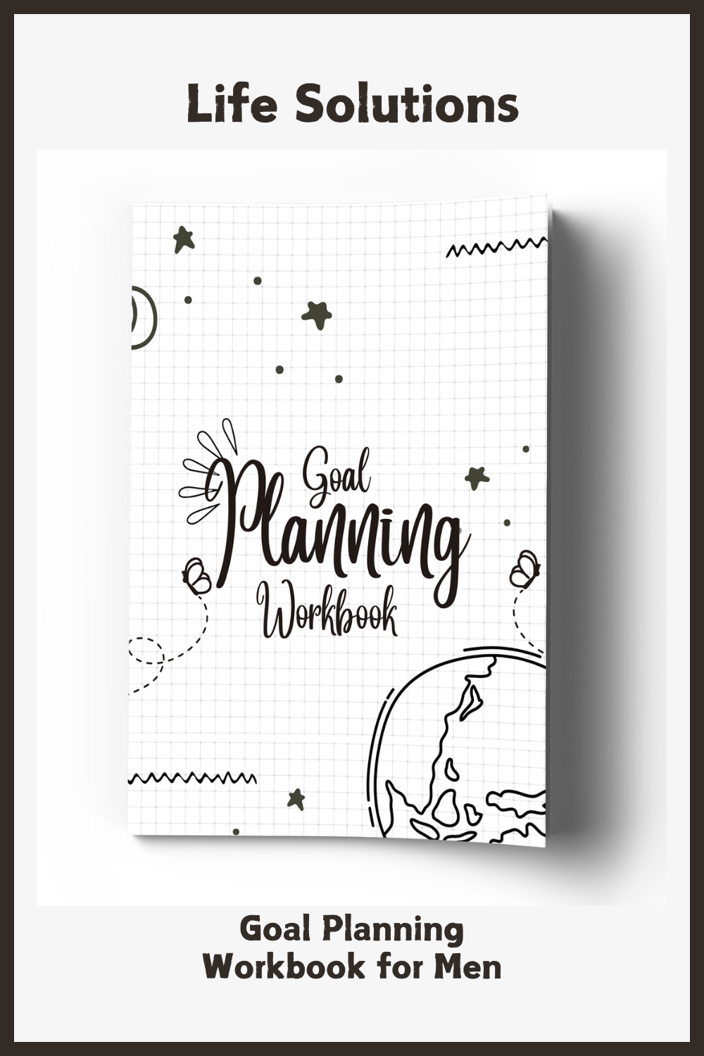 Goal Planning Workbook for Men