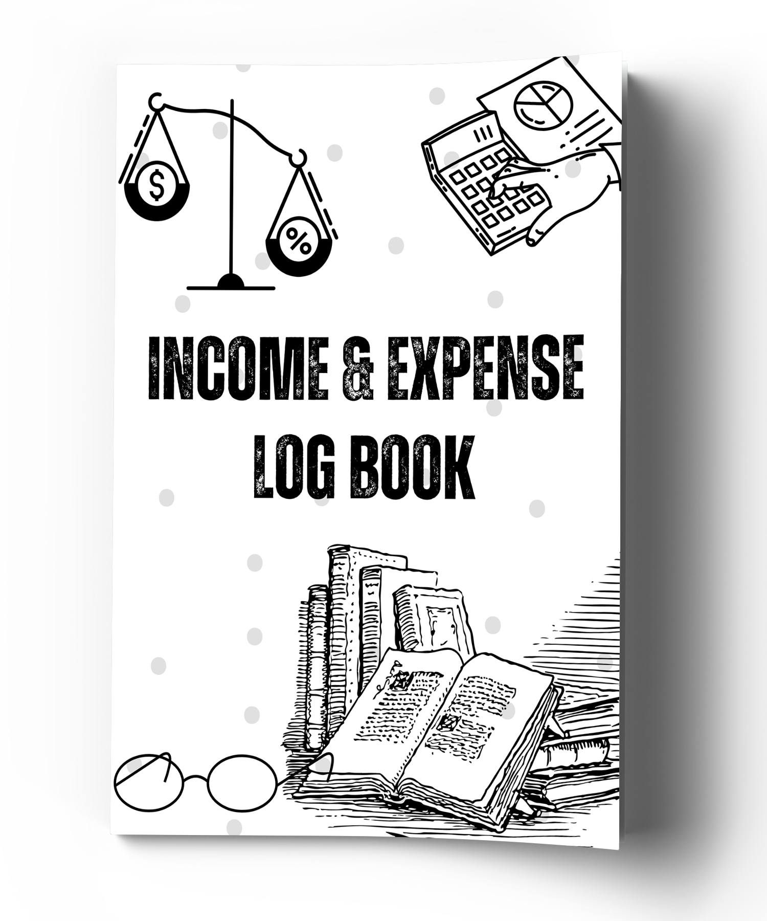 Income and Expense Log Book