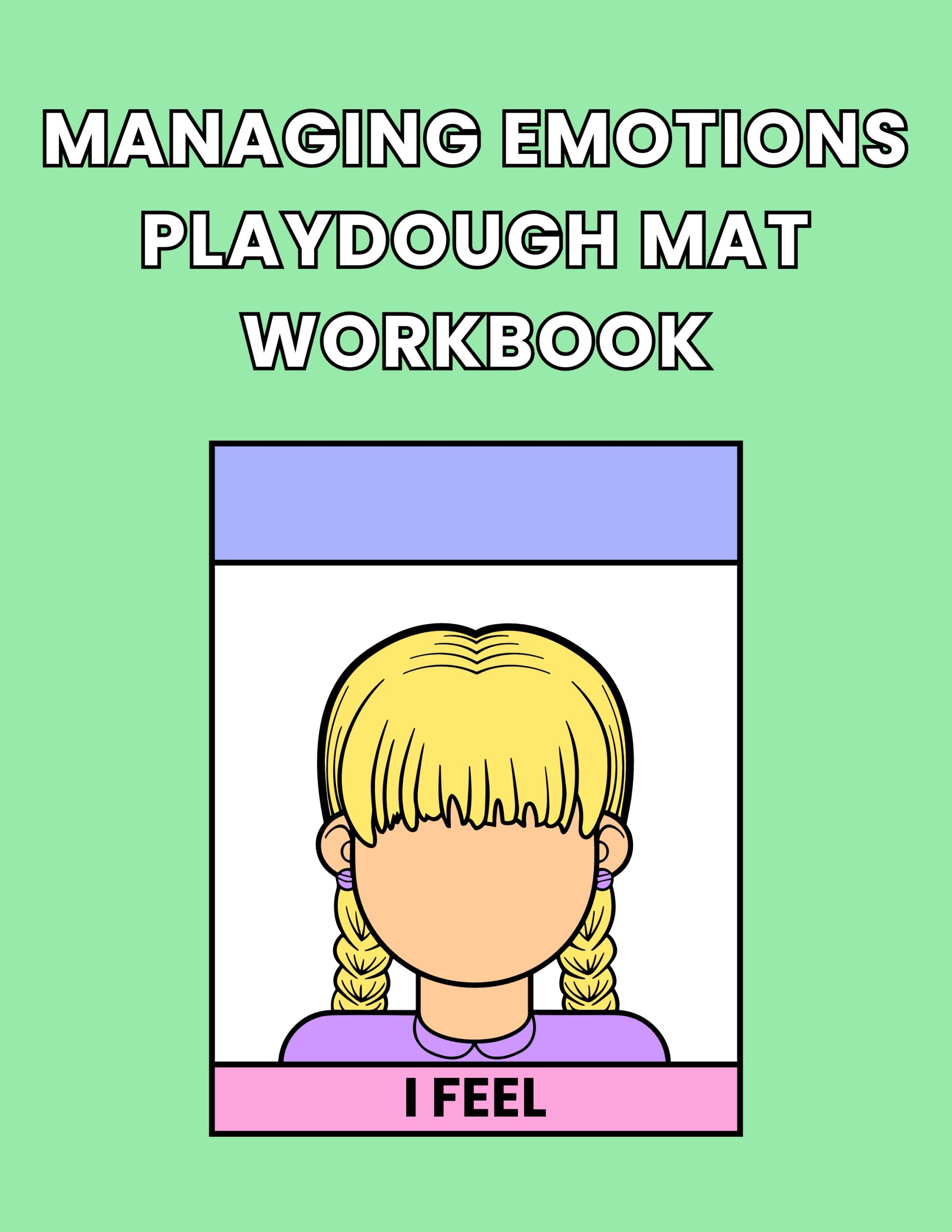 Managing Emotions Playdough Mat Workbook
