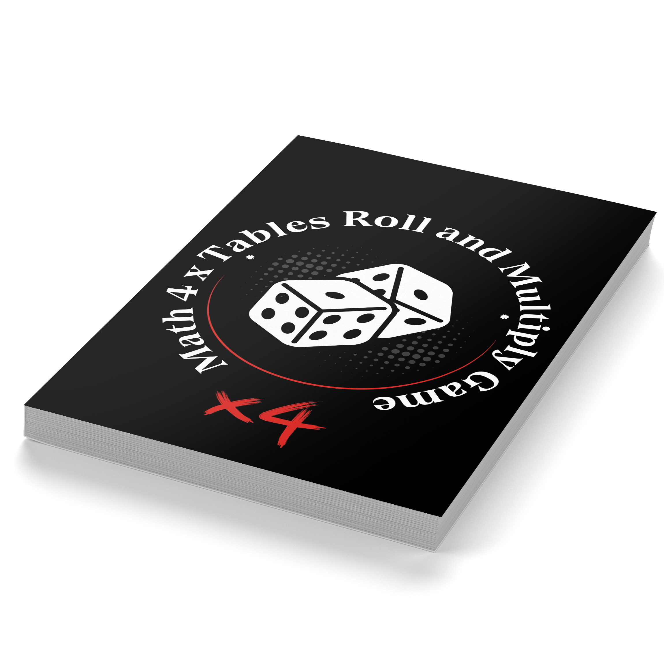 Math 4 x Tables Roll and Multiply Game Exercises