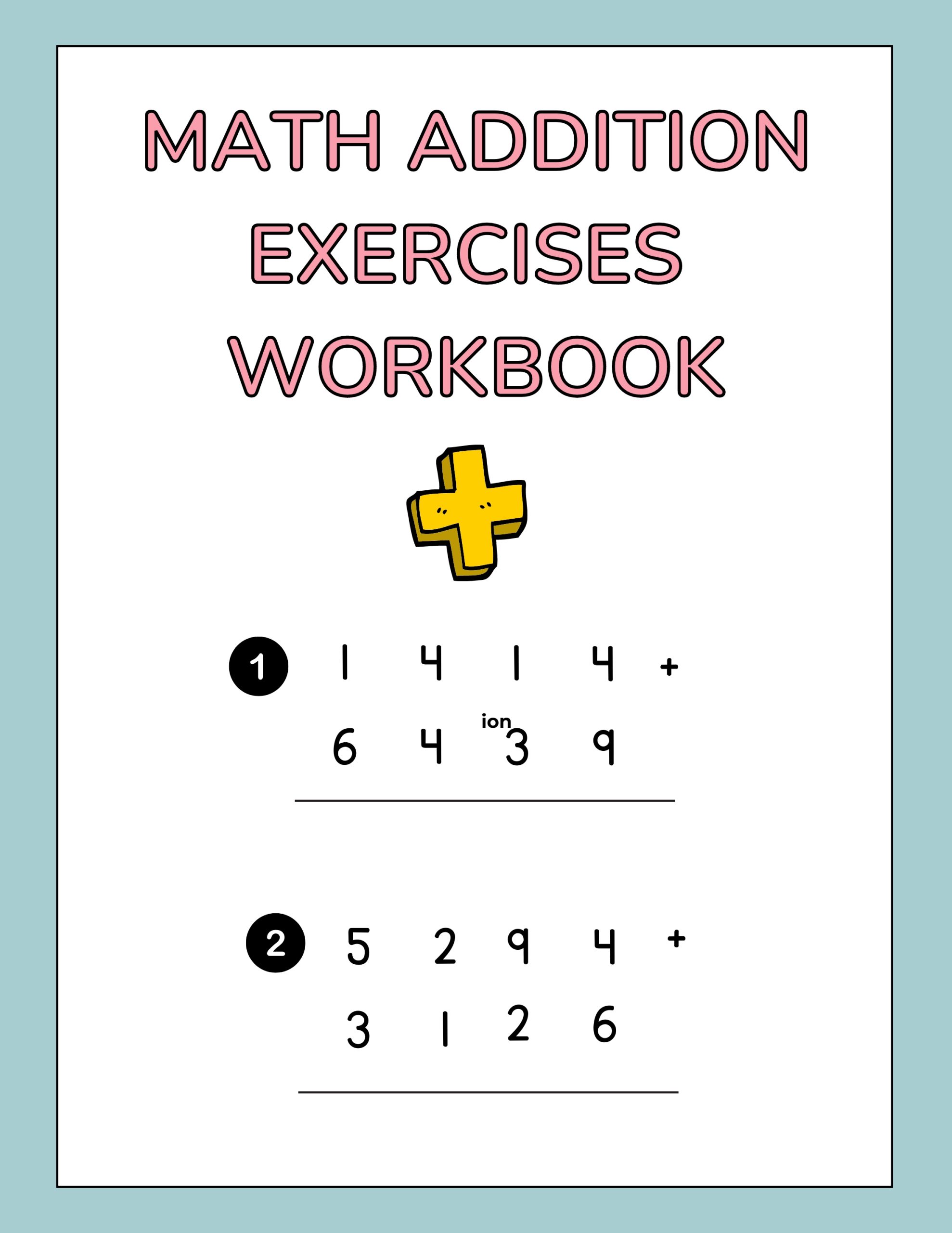 Math Addition Exercises Workbook