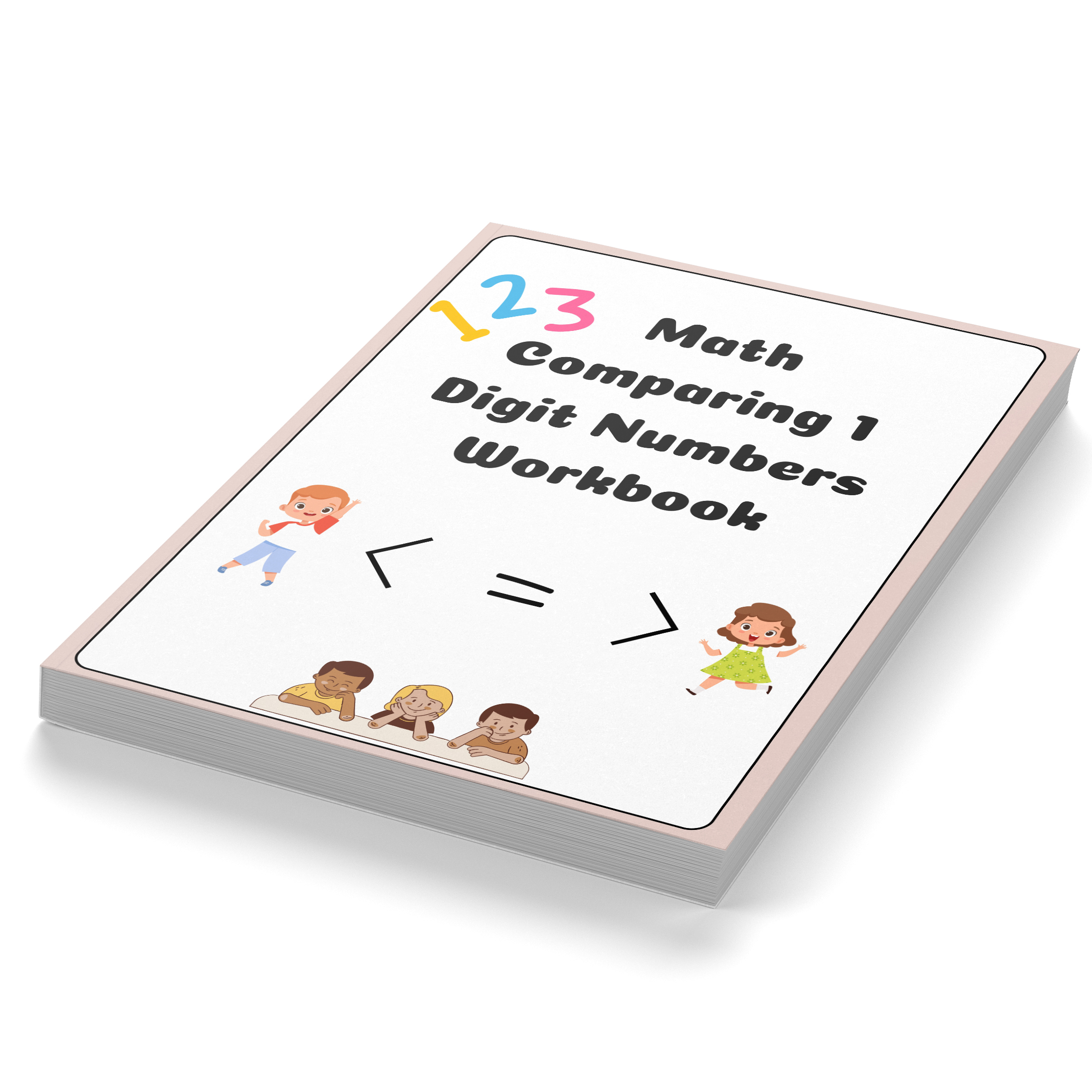 Math Comparing 1 Digit Numbers Workbook