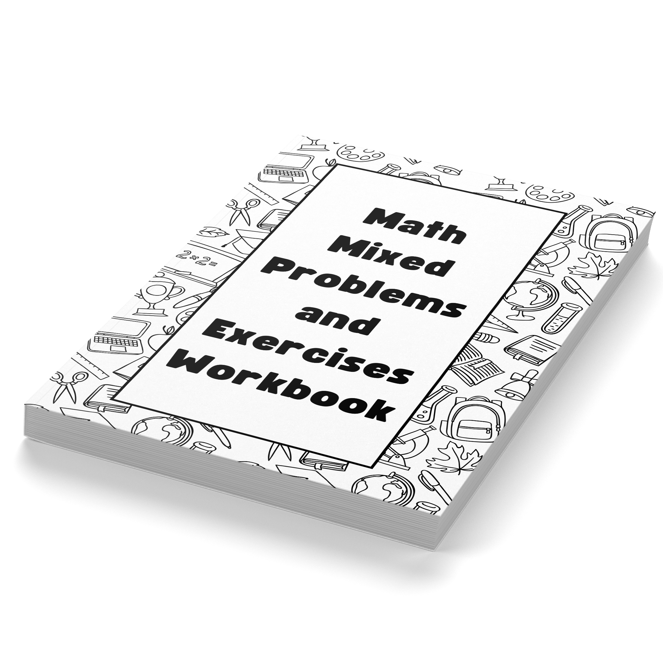 Math Mixed Problems and Exercises Workbook