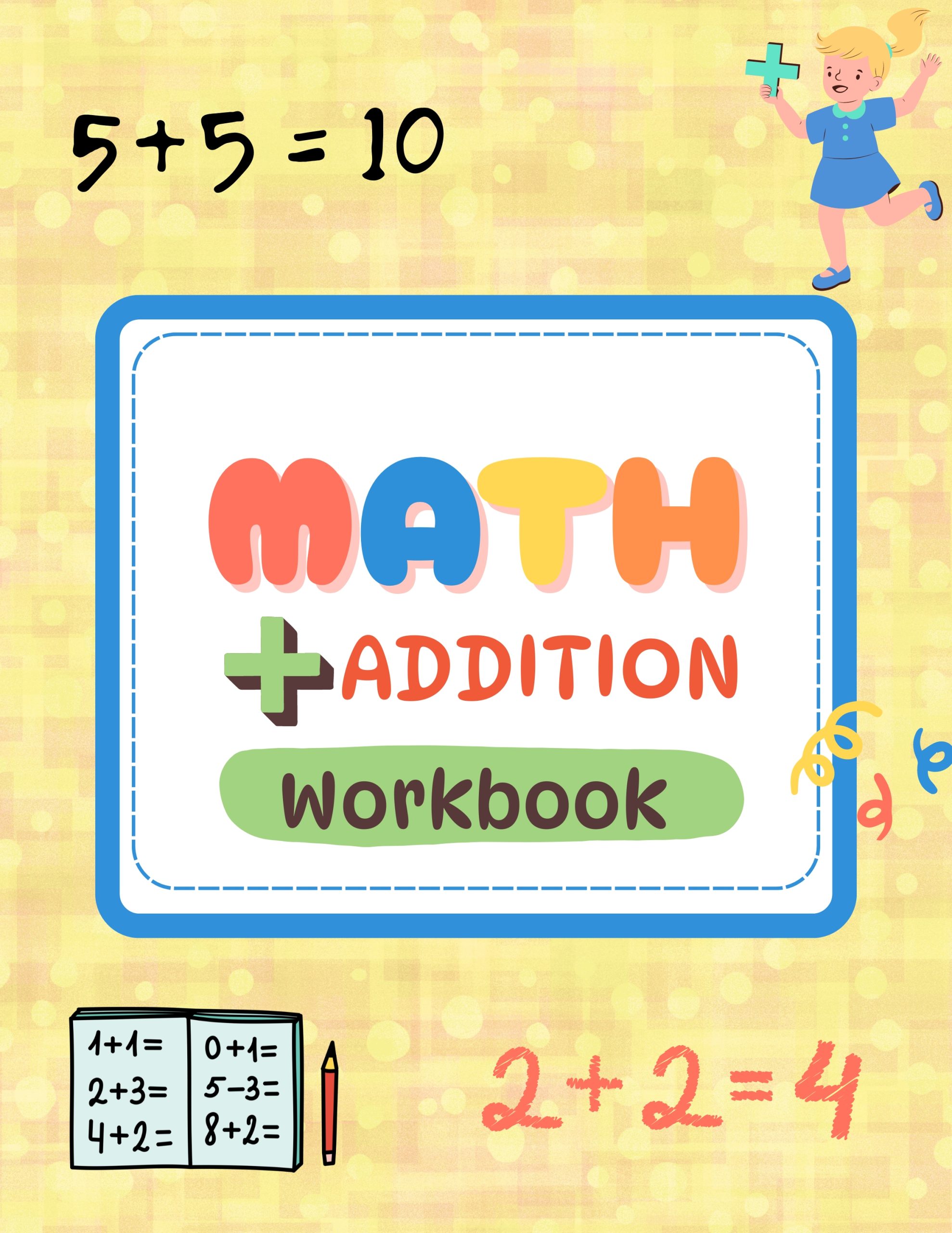 Mathematics Addition Workbook 2
