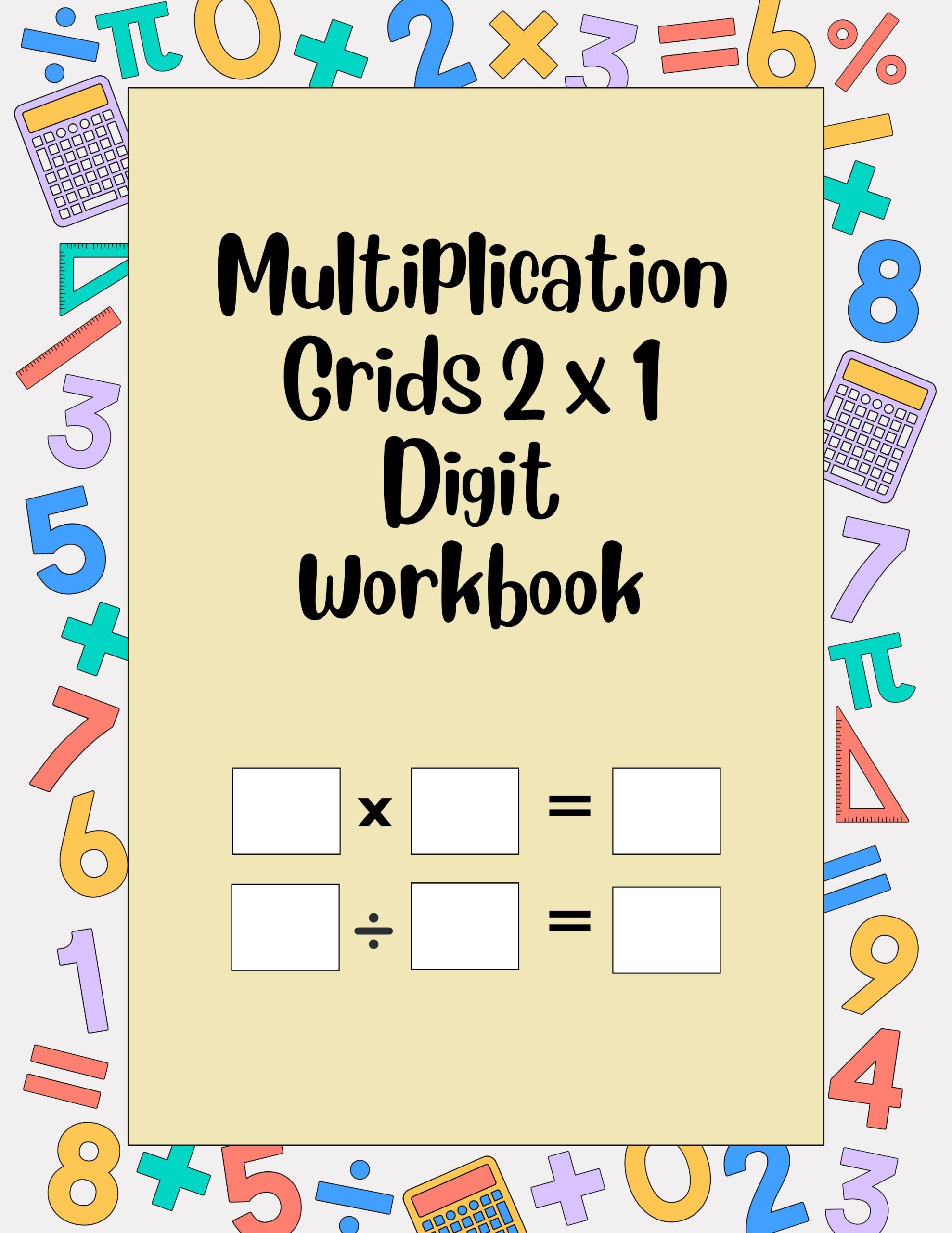 Multiplication Grids 2 x 1 Digit Workbook