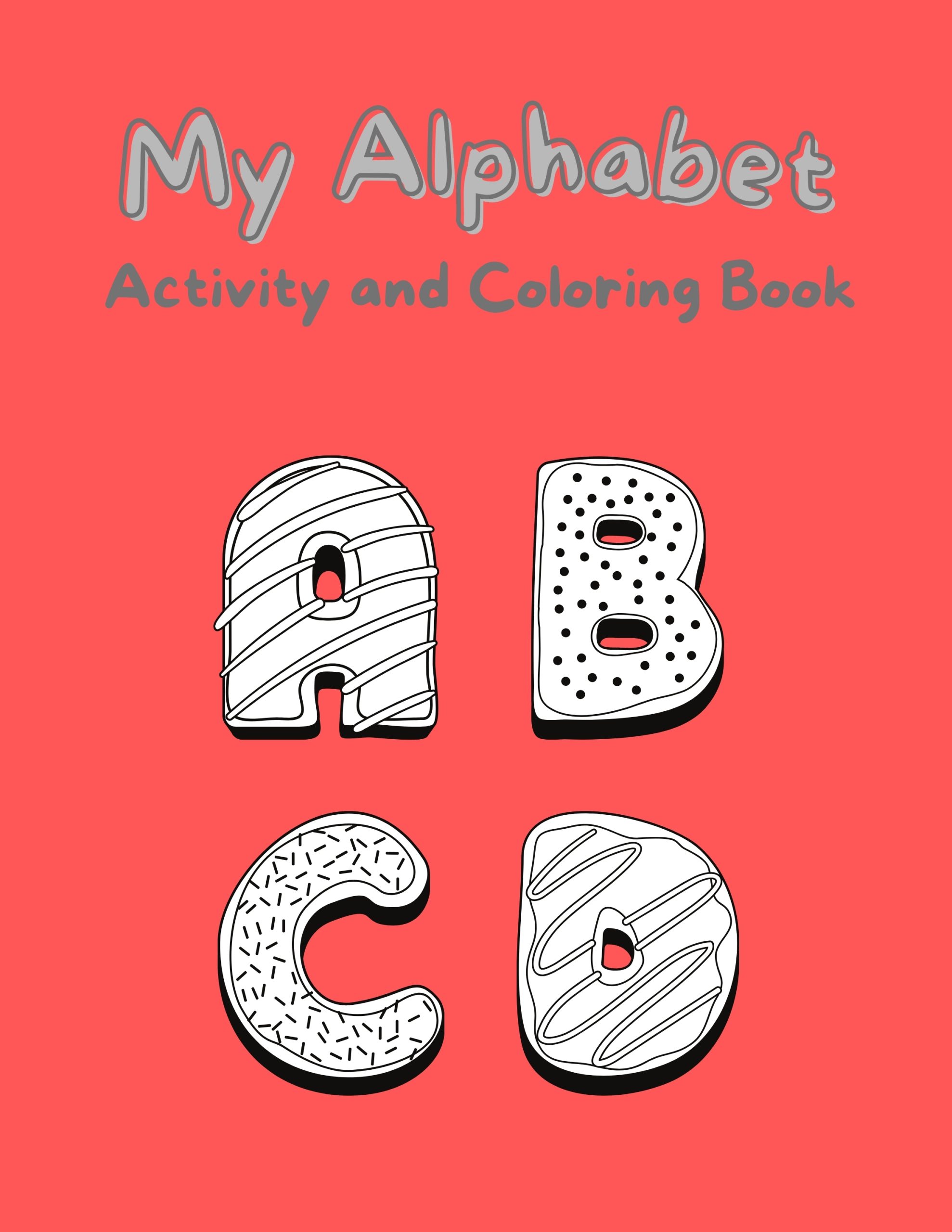 My Alphabet Activity Coloring Book