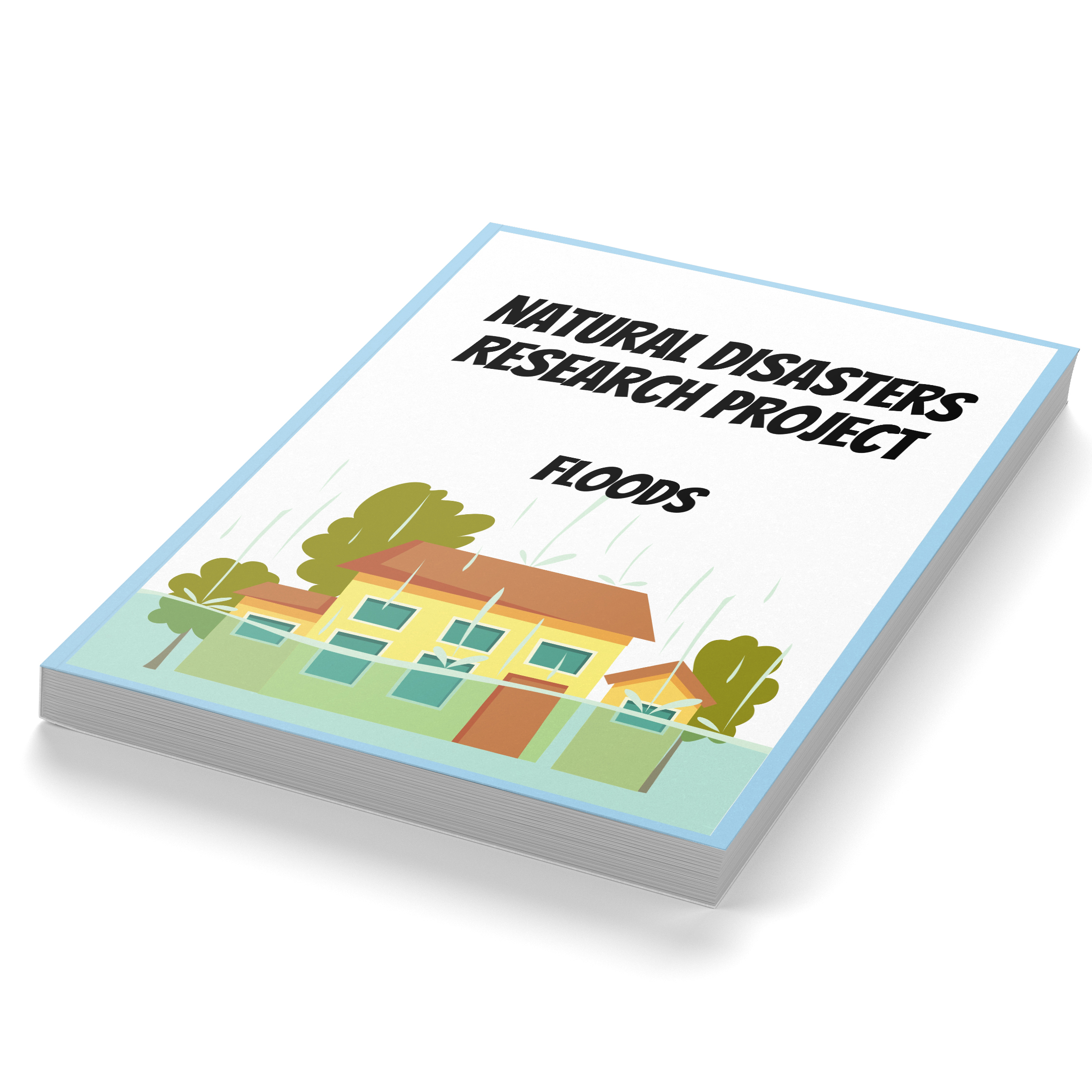 Natural Disaster Research Project – Floods