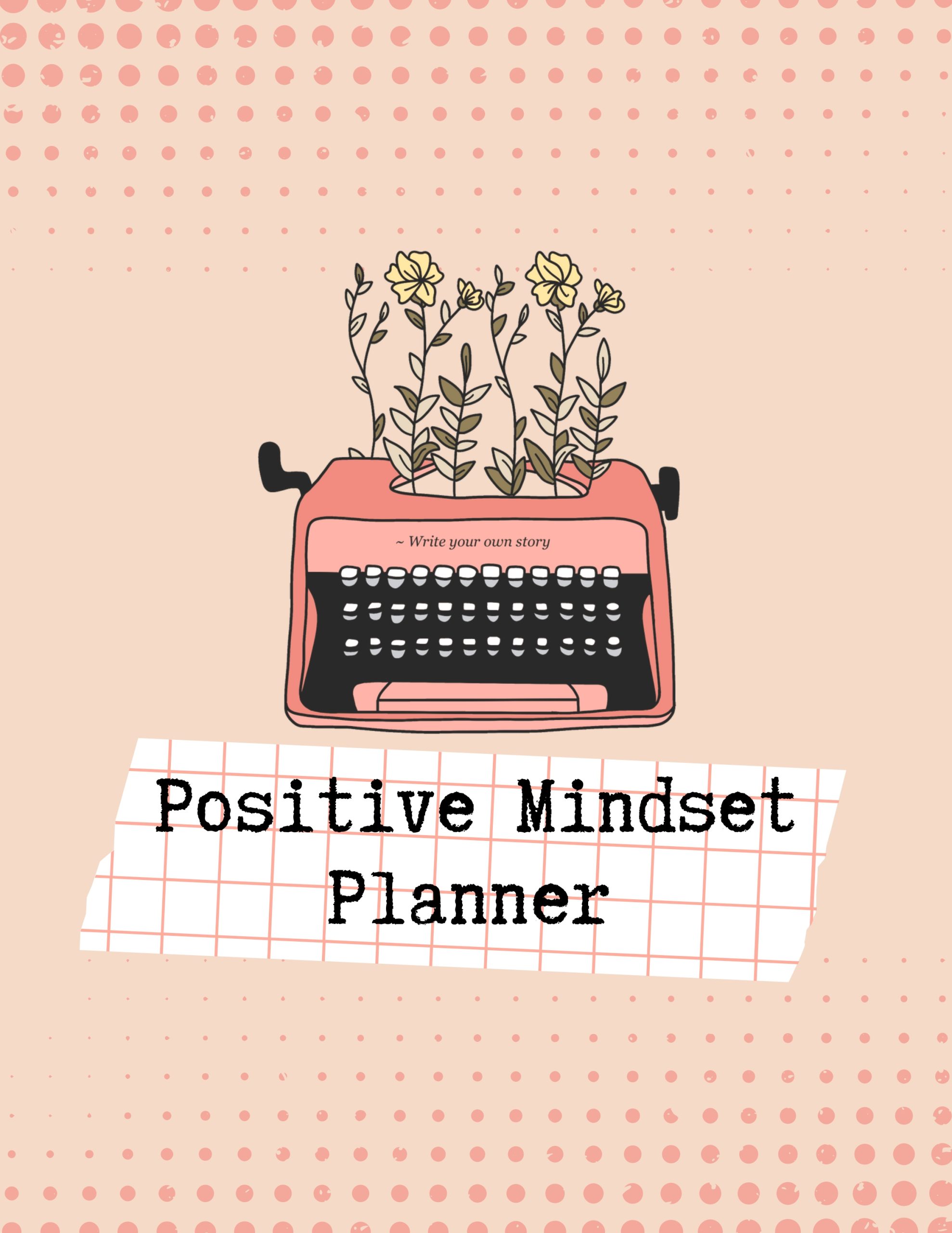 Positive Mindset Planner