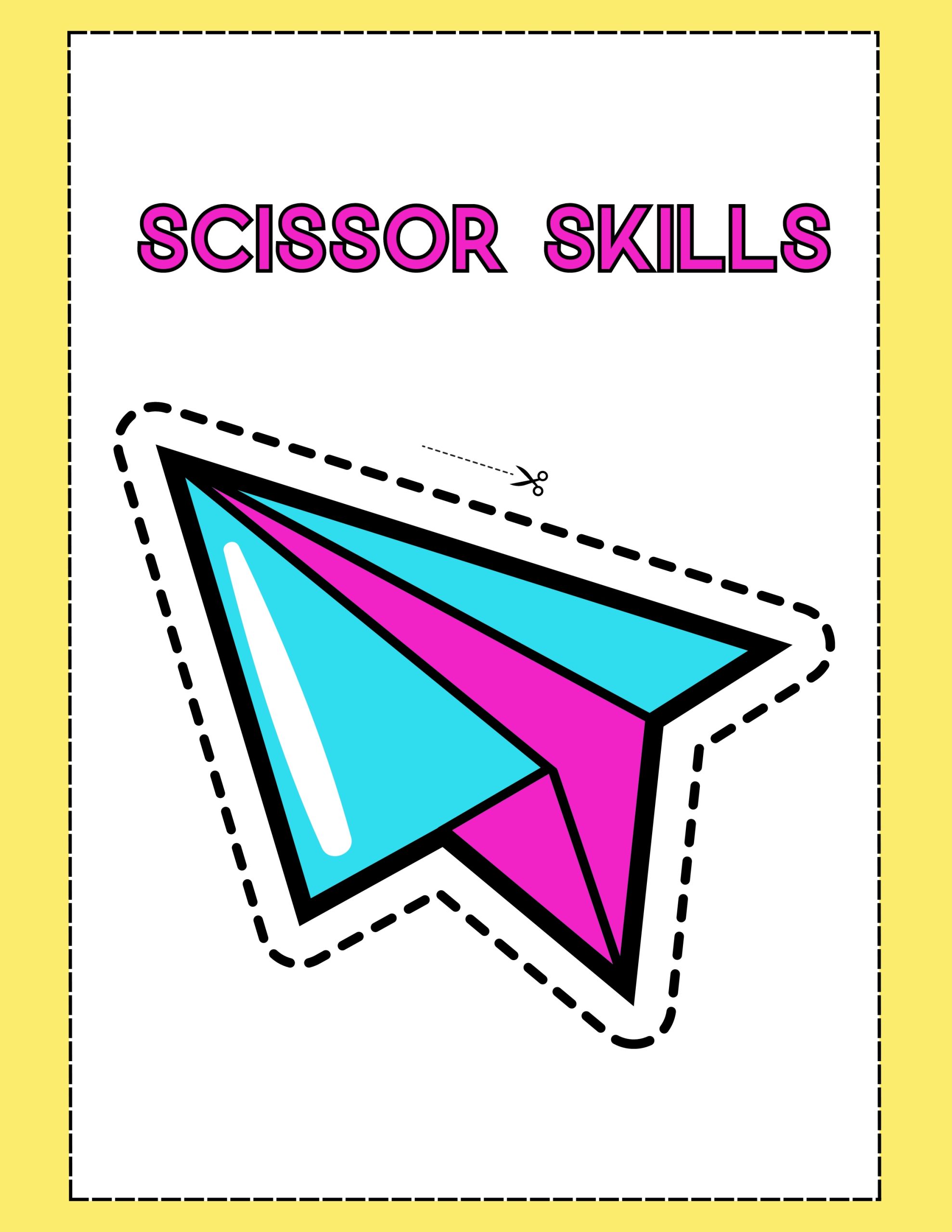 Scissor Skills A
