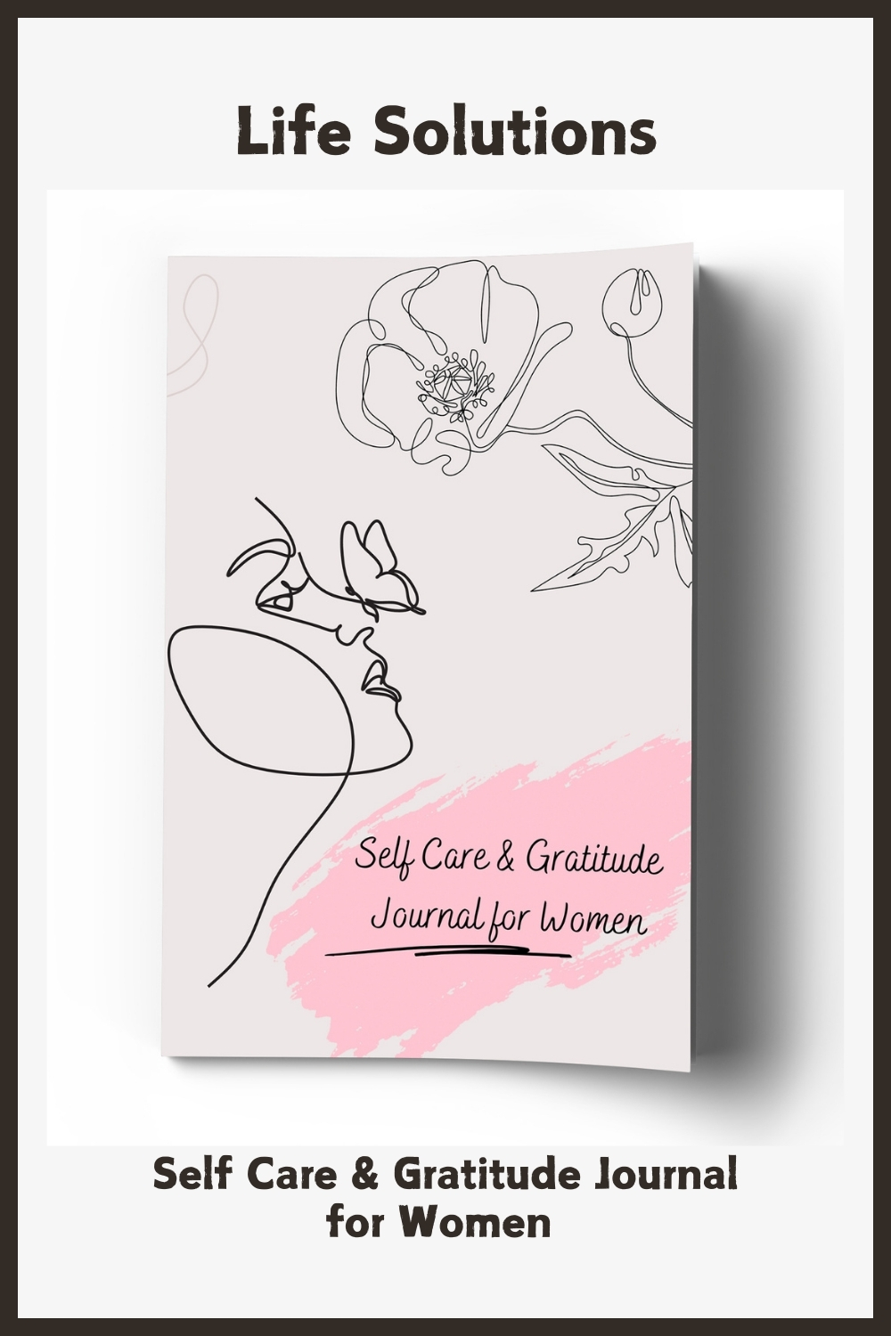 Self Care & Gratitude Journal For Women B
