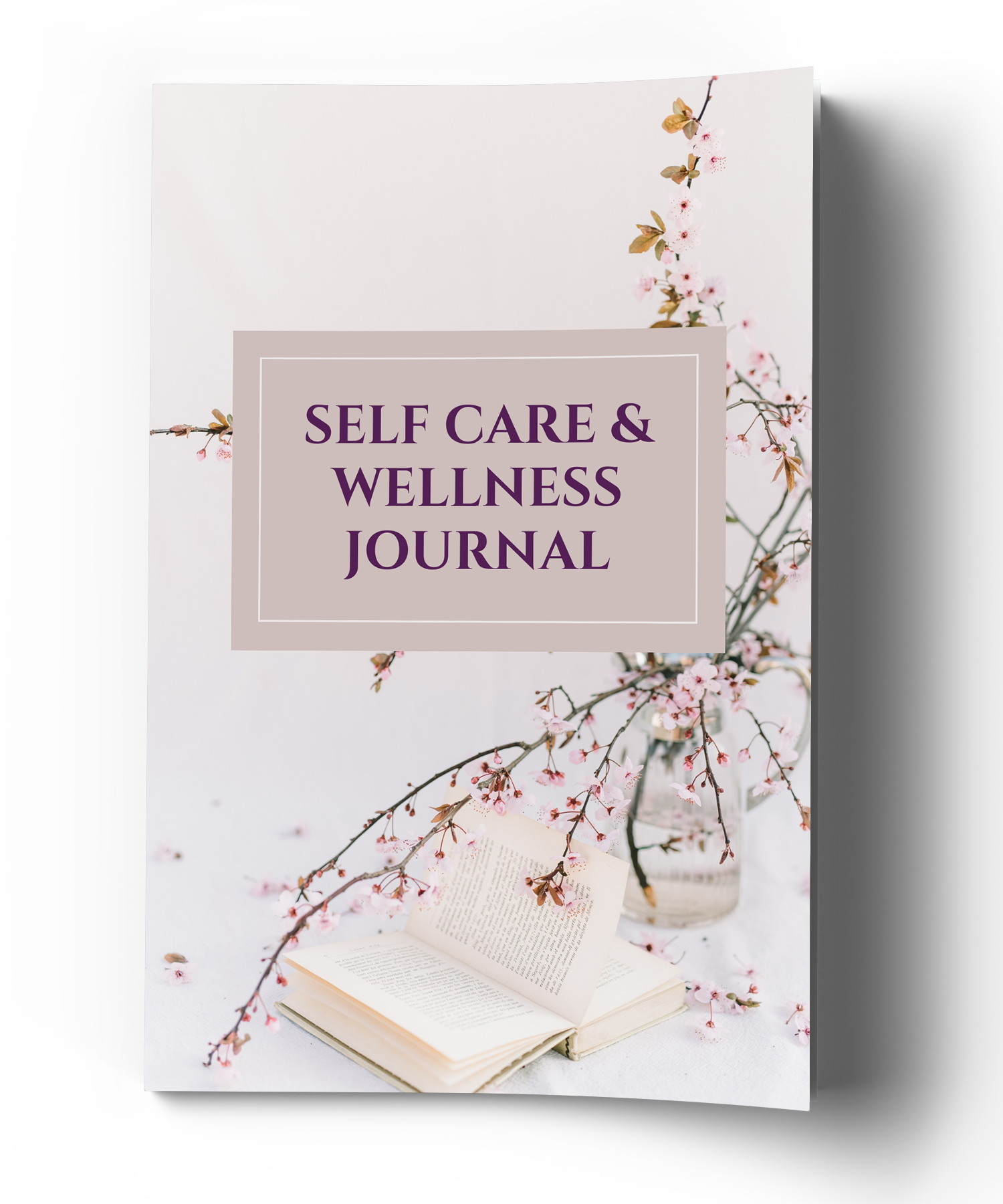 Self Care & Wellness Journal