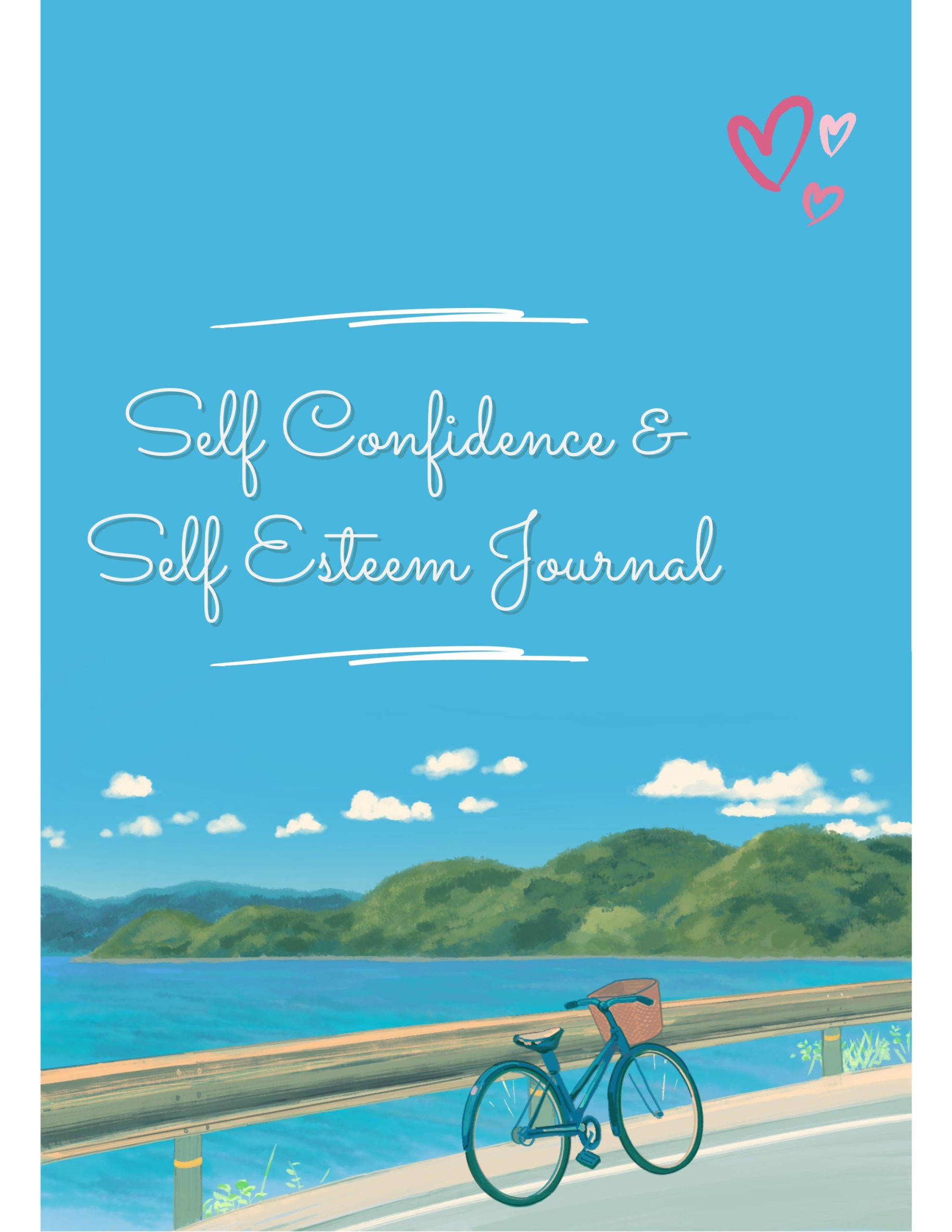 Self Confidence & Self Esteem Journal