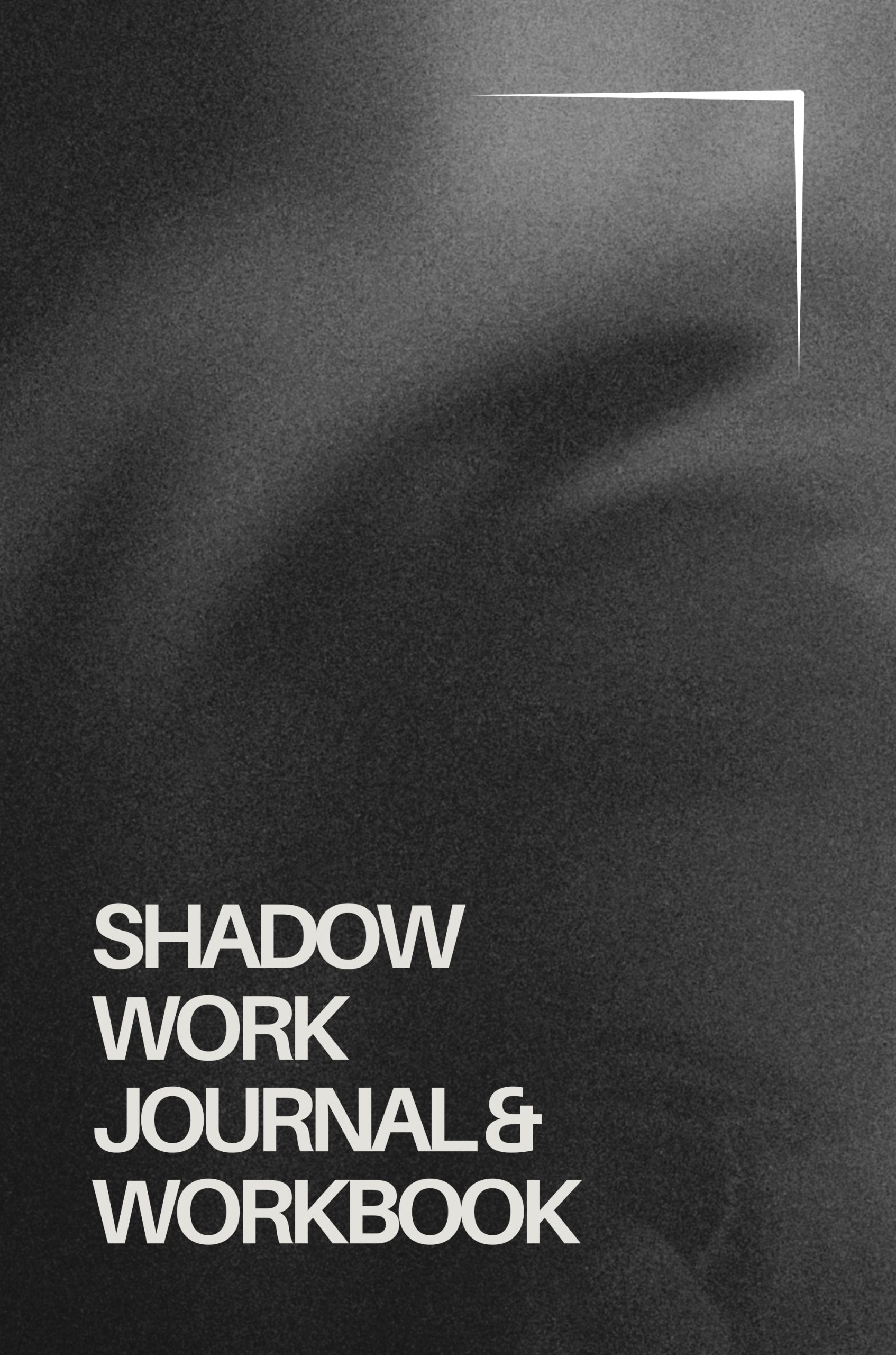 Shadow Work Journal & Workbook