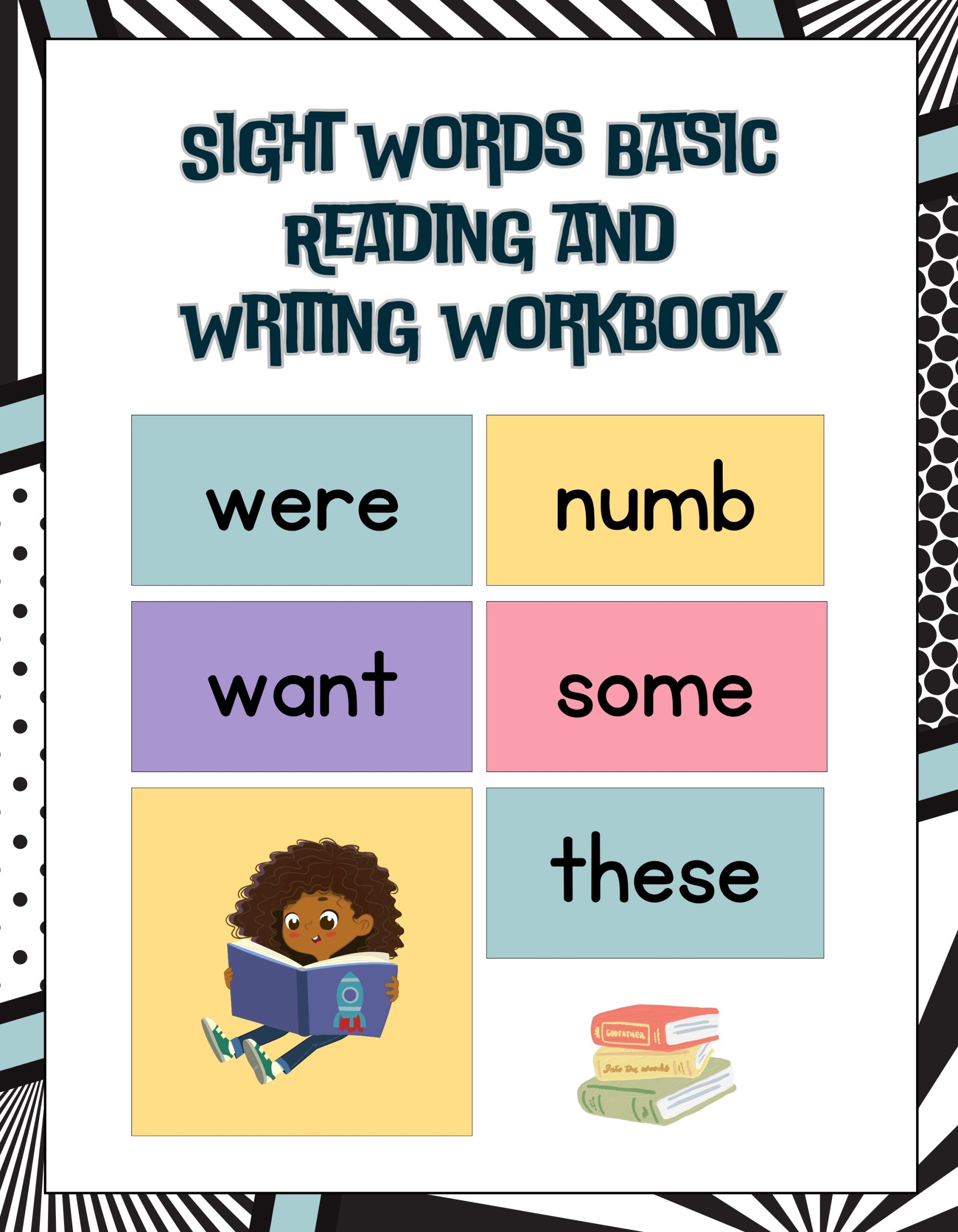 Sight Words Basic Reading and Writing Workbook