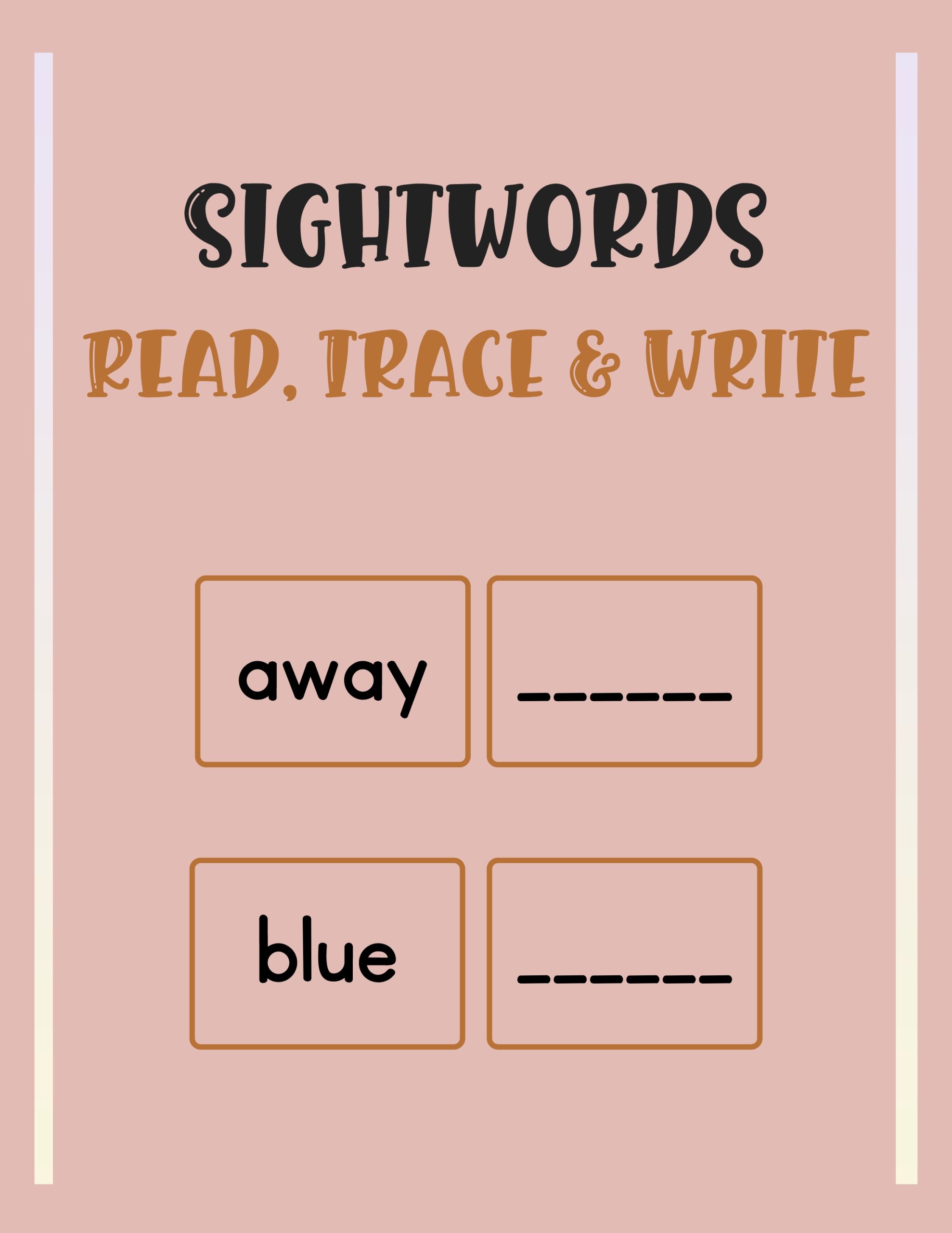 Sightwords – Read, Trace & Write