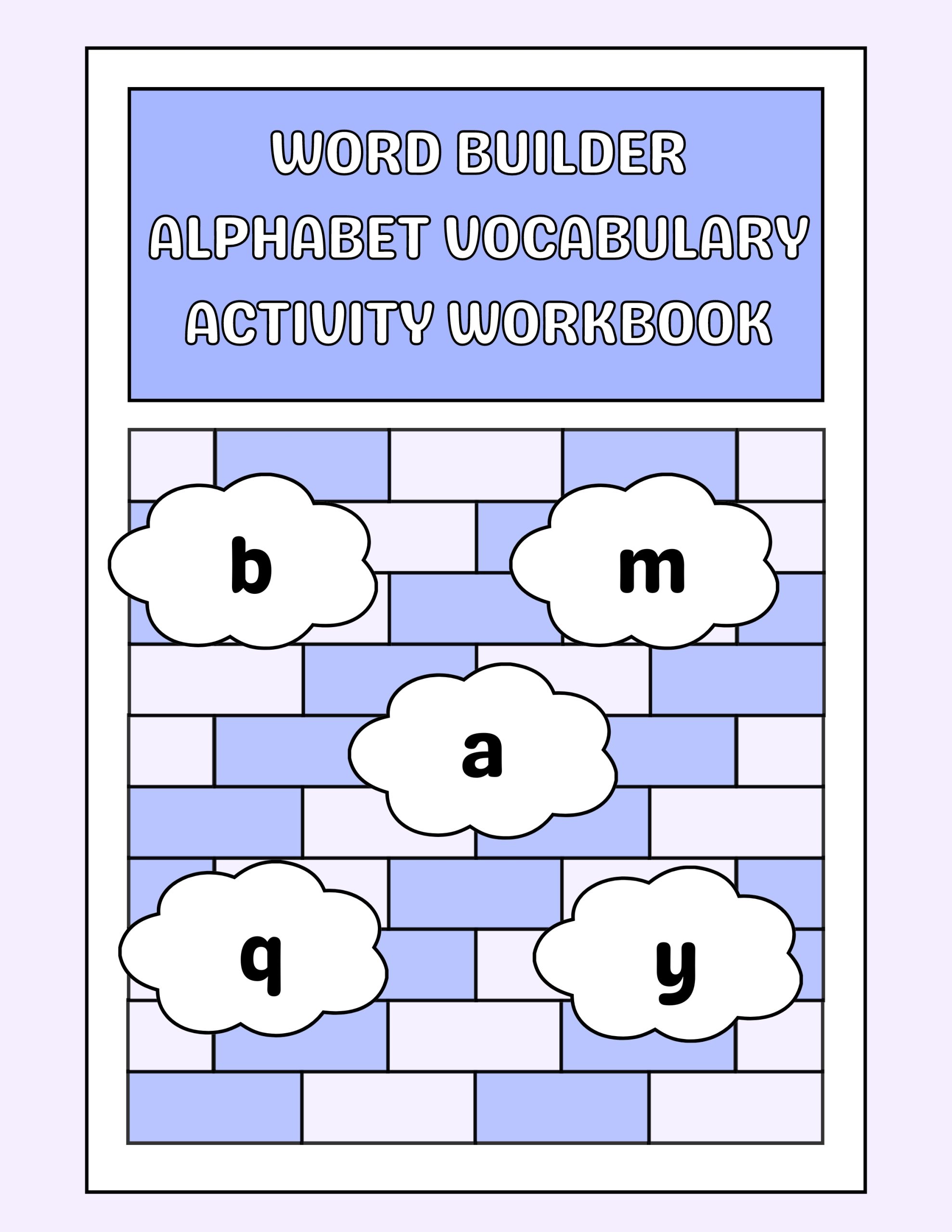 Word Builder Alphabet Vocabulary Activity Workbook