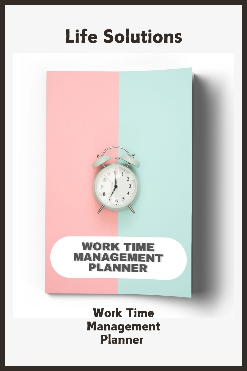 Work Time Management Planner 6 x 9