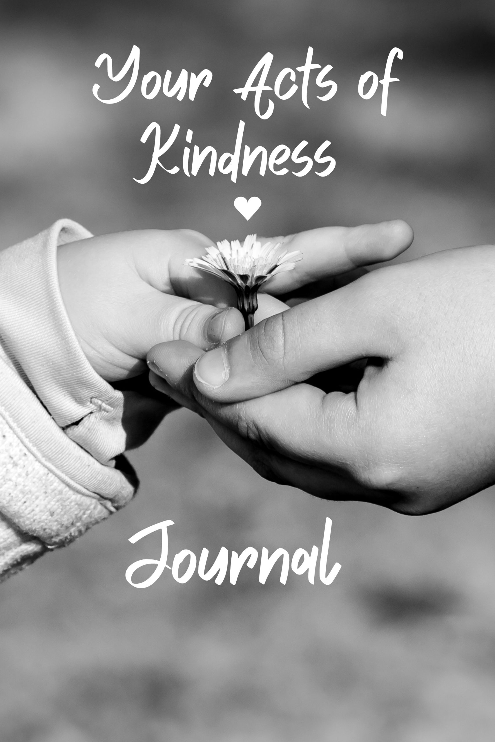 Your Acts of Kindness Journal 6 x 9