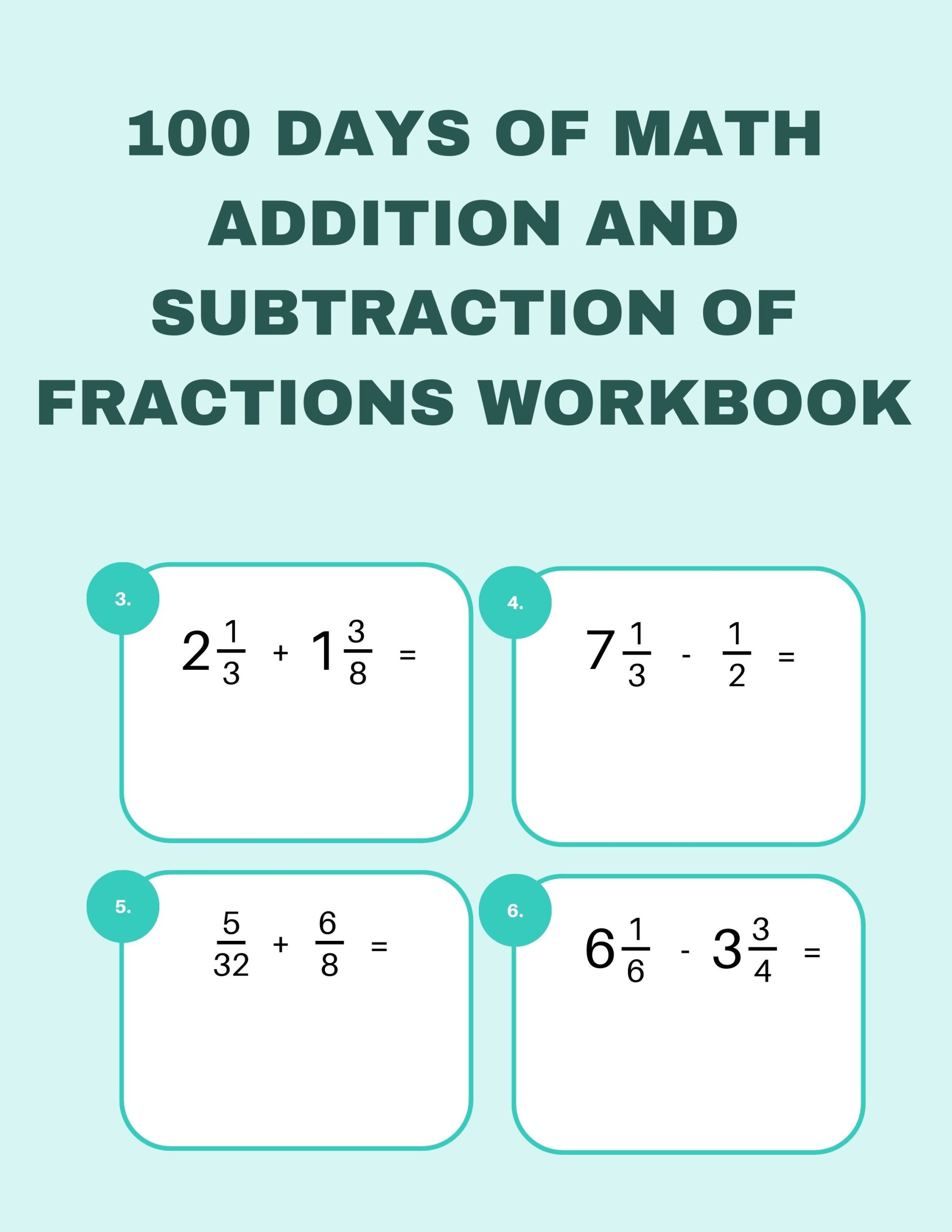 100 Days of Math Addition and Subtraction of Fractions Workbook