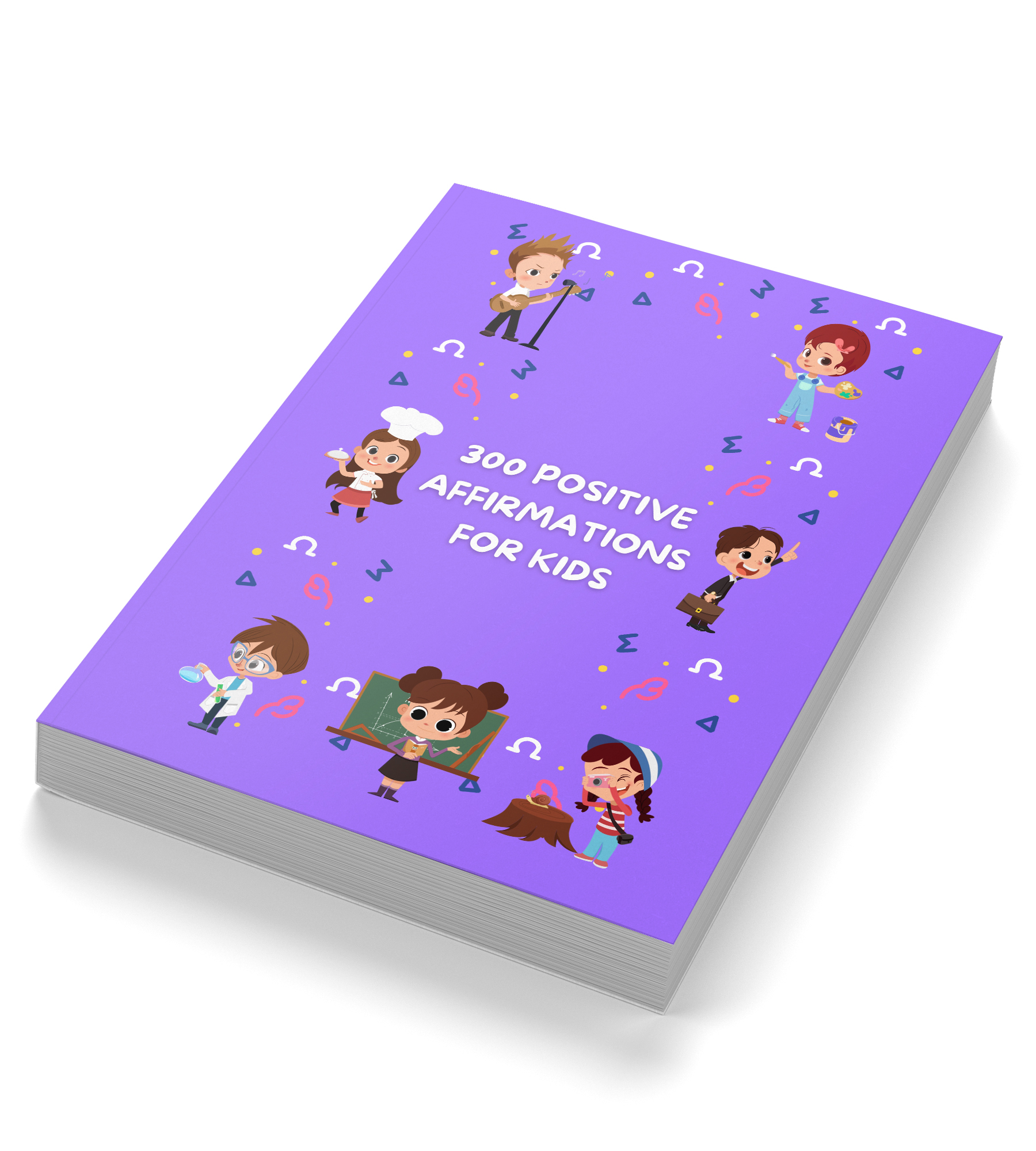 300 Positive Affirmations for Kids