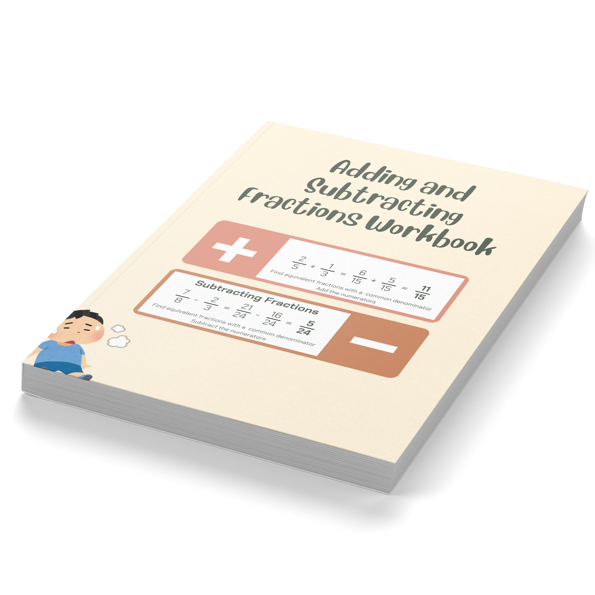 Adding and Subtracting Fractions Workbook