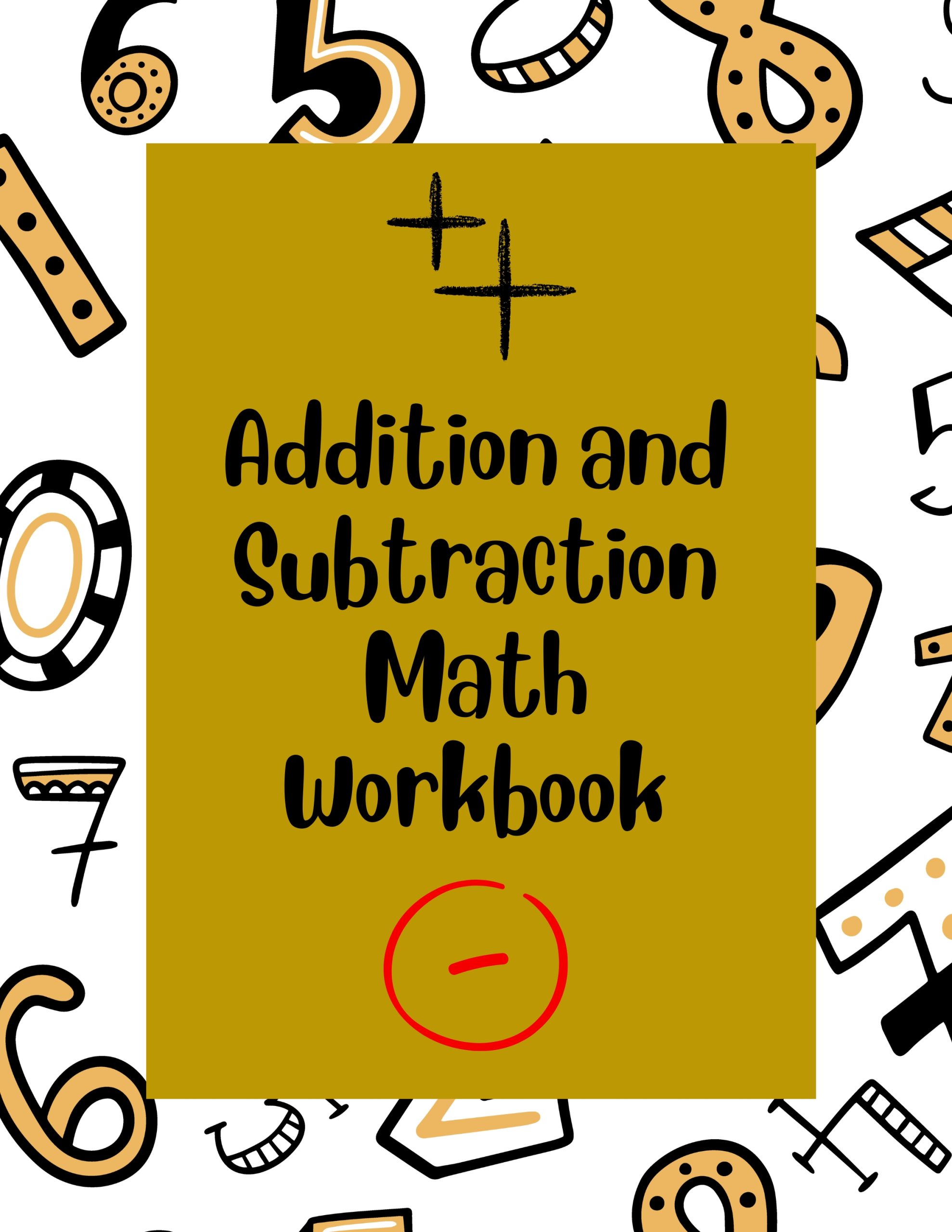 Addition and Subtraction Math Workbook G4