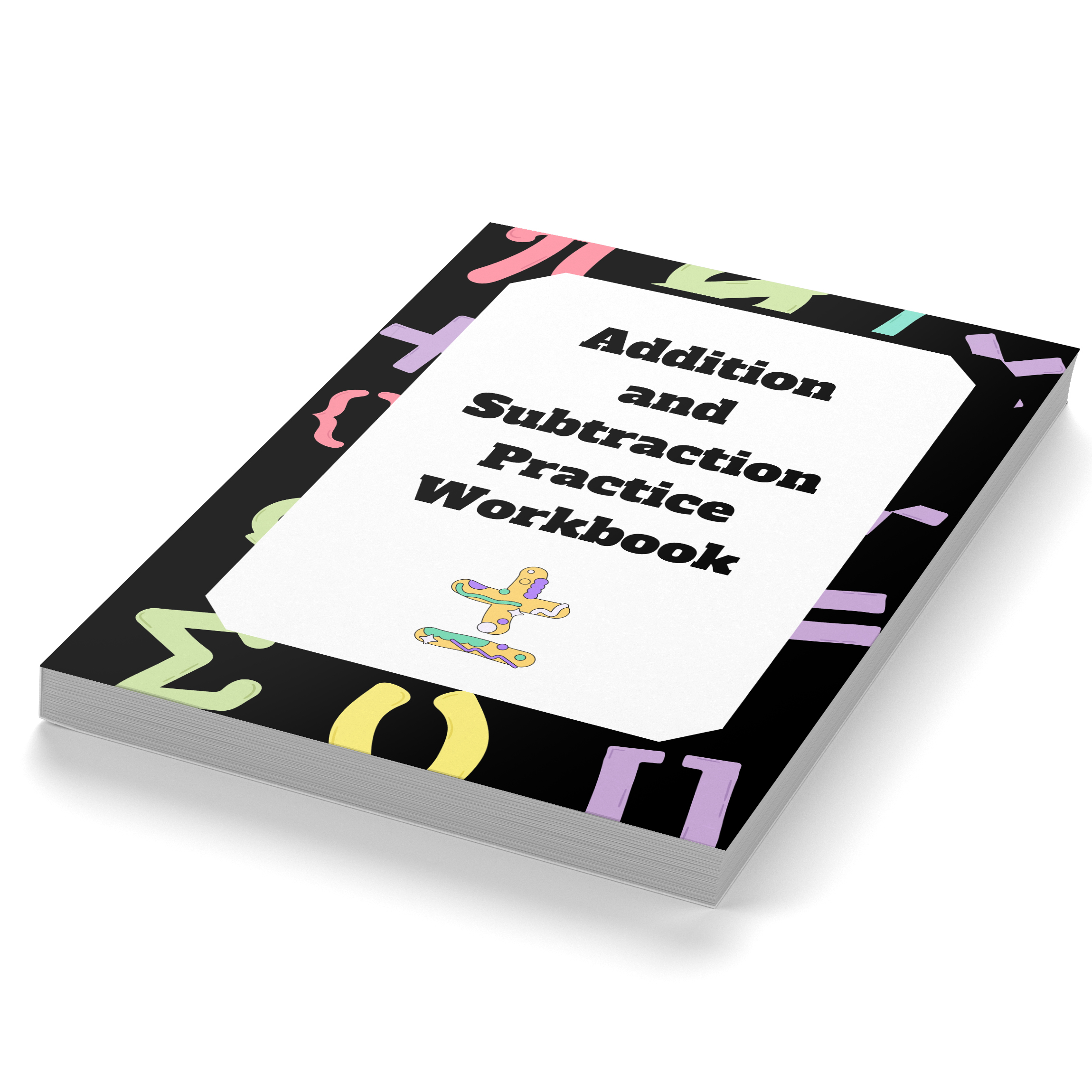 Addition and Subtraction Practice Workbook G4