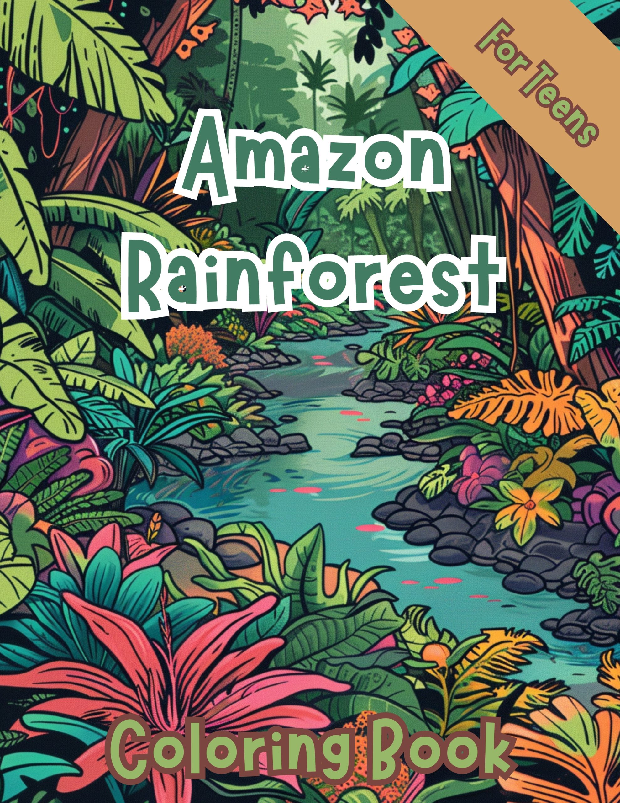 Amazon Rainforest Coloring Book – for Teens