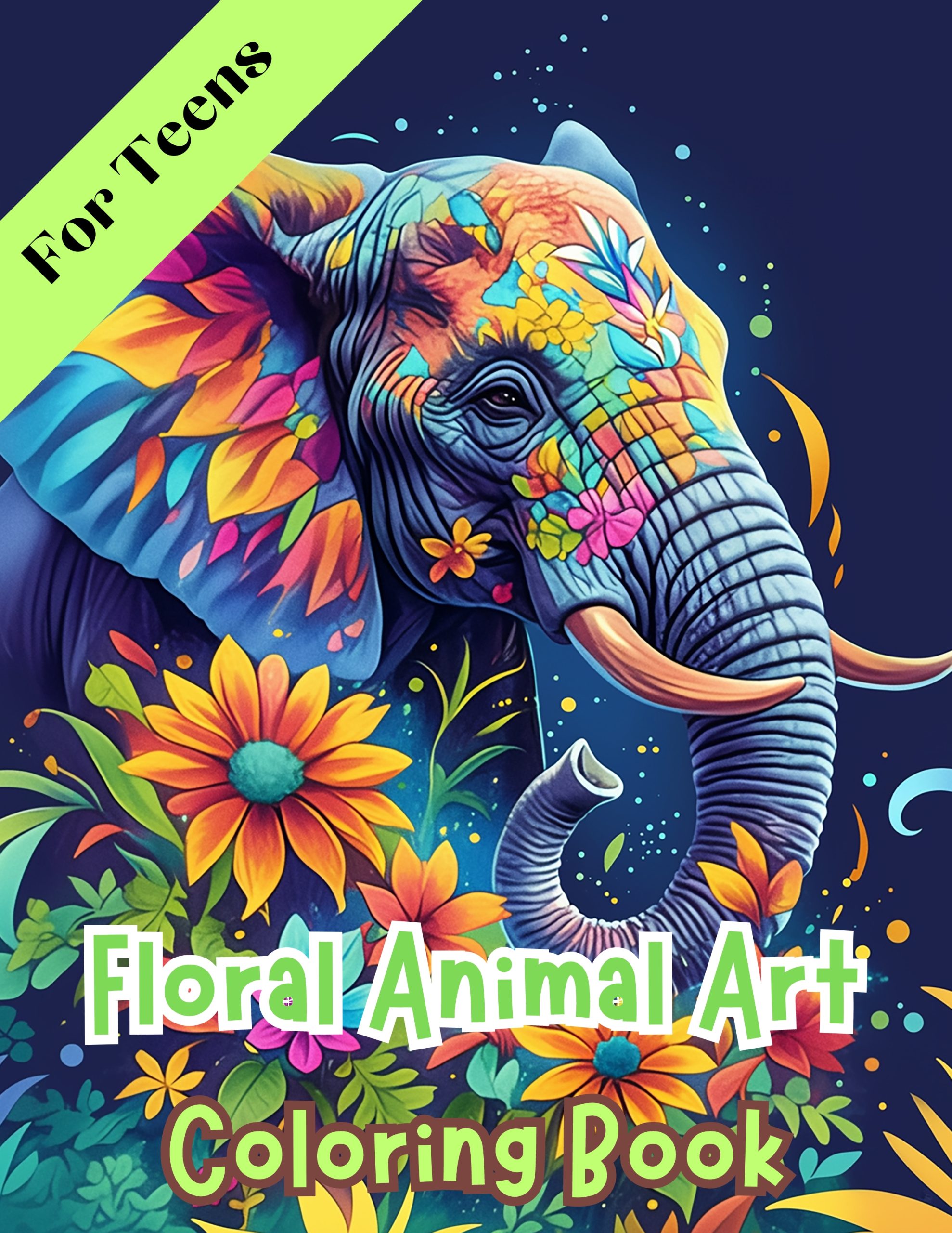 Animal Floral Art Coloring Book – for Teens