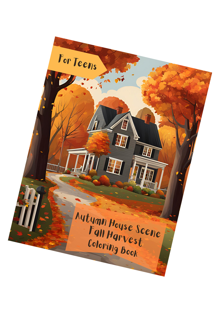 Autumn House Scene Fall Harvest Coloring Book – for Teens