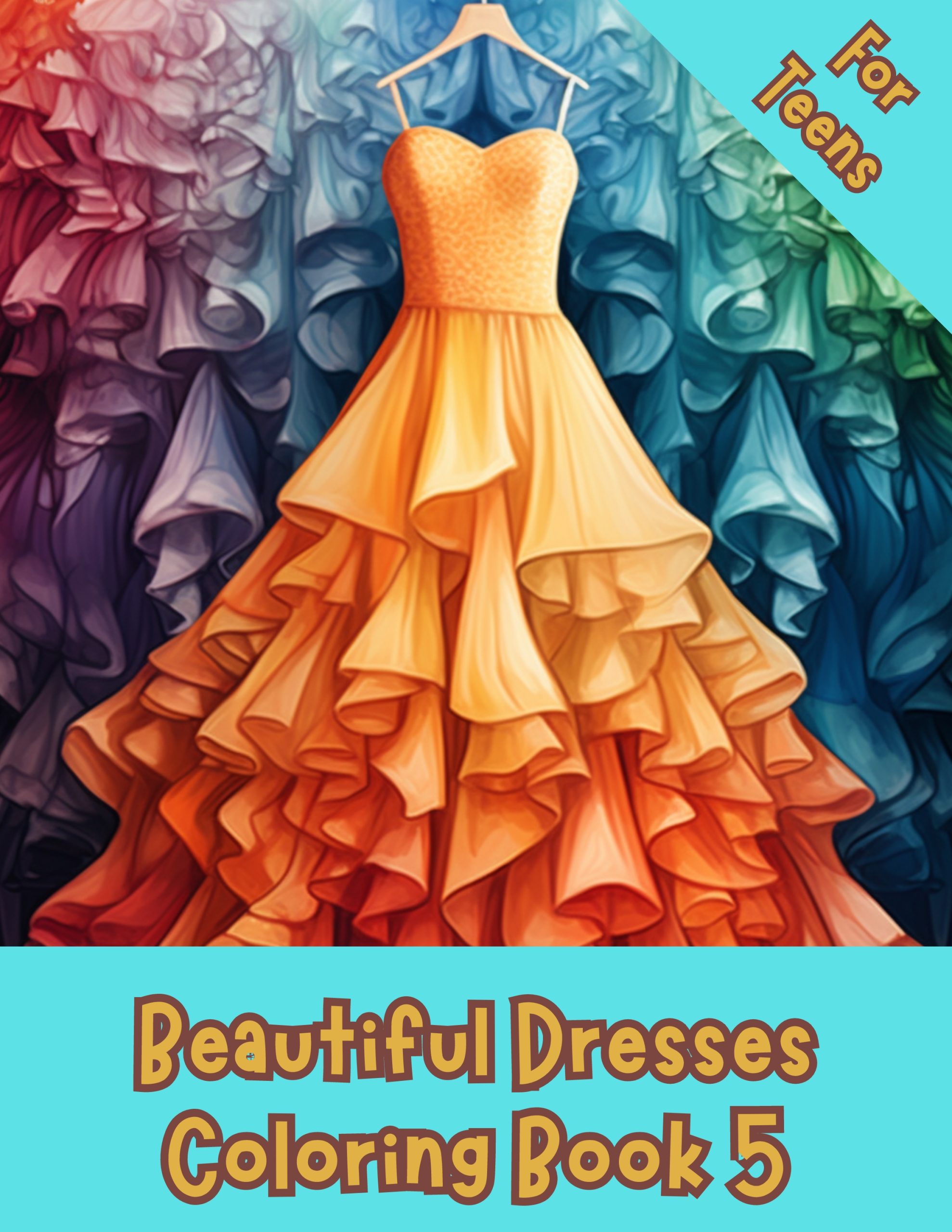 Beautiful Dresses Coloring Book 5