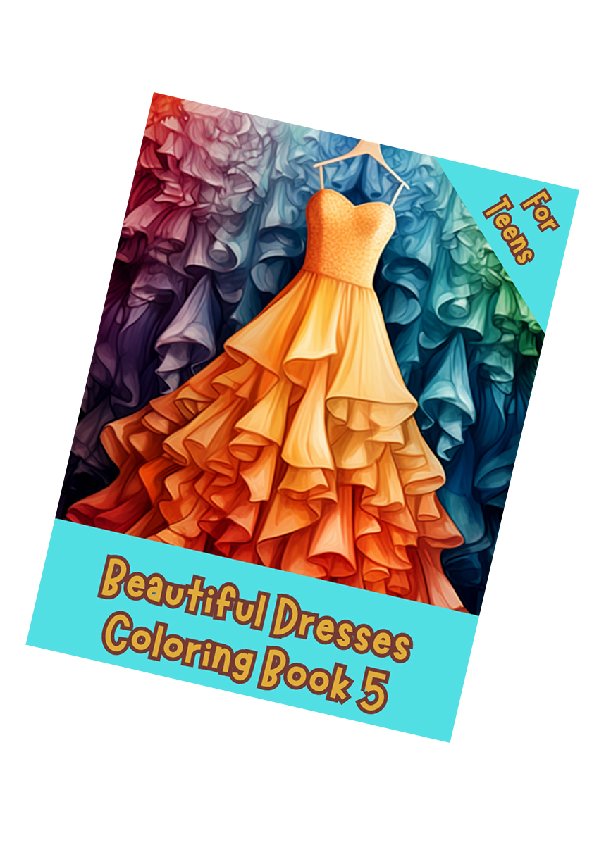 Beautiful Dresses Coloring Book 5