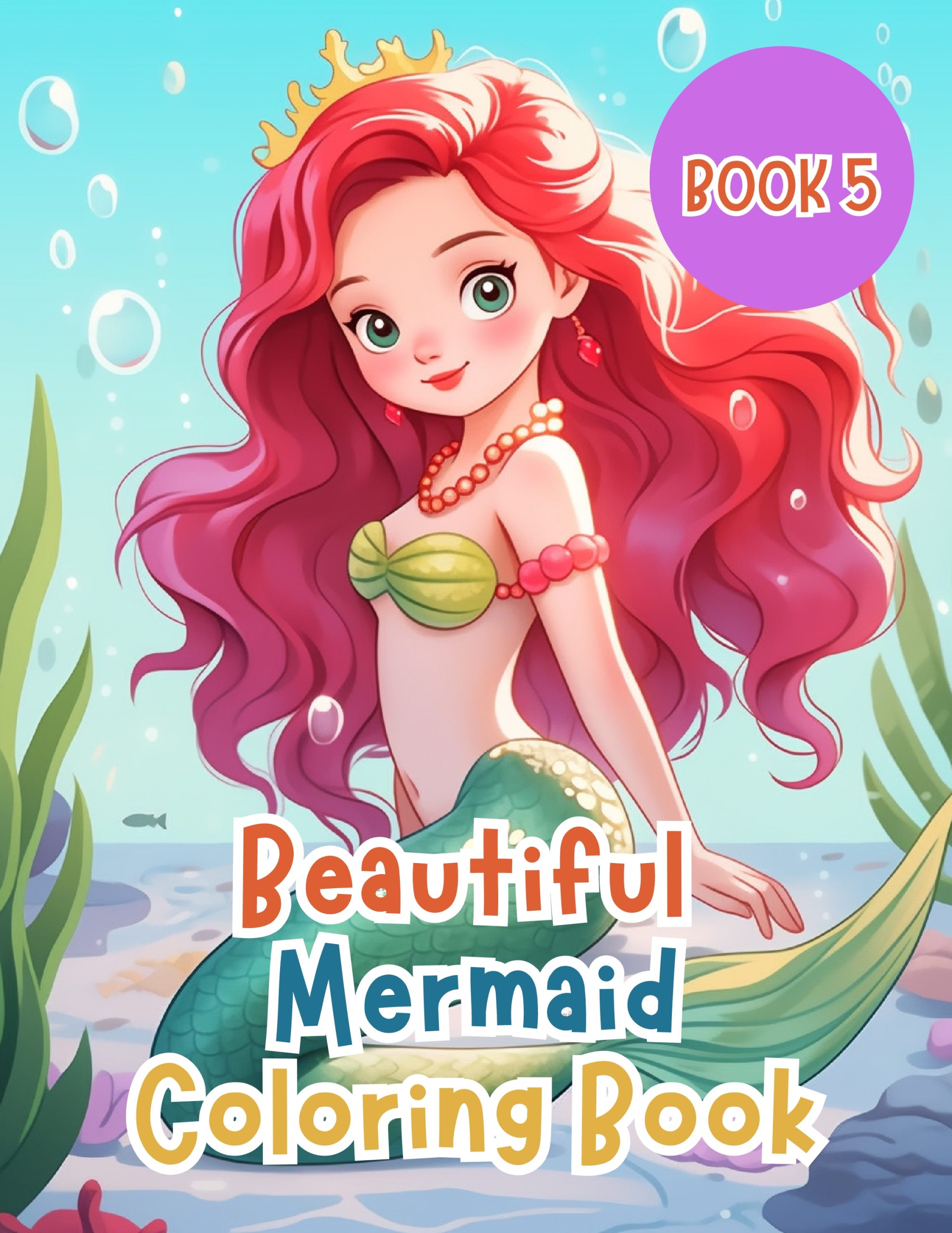 Beautiful Mermaid Coloring Book for Kids 5