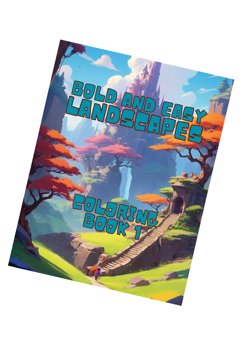 Bold and Easy Landscapes Coloring Book 1