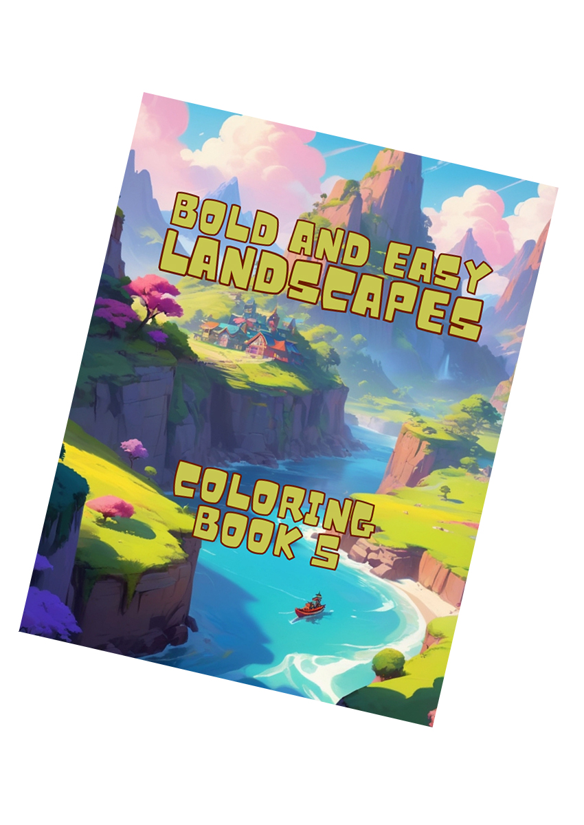 Bold and Easy Landscapes Coloring Book 5
