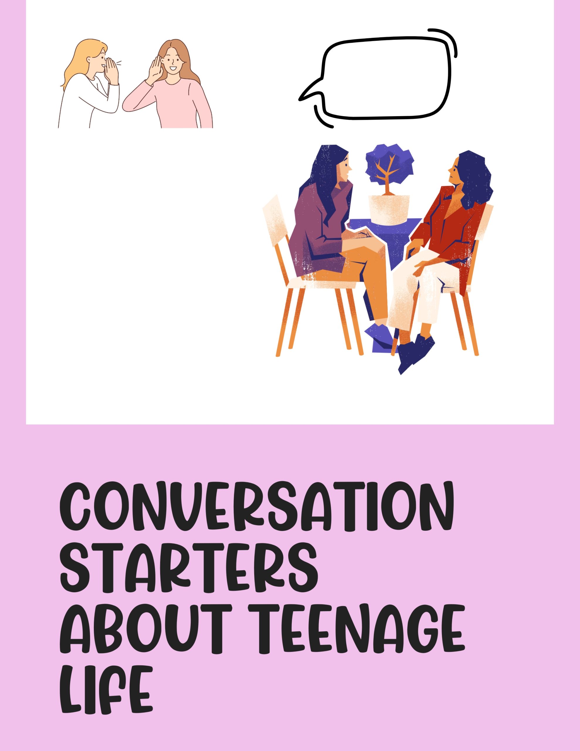 Conversation Starters about Teenage life