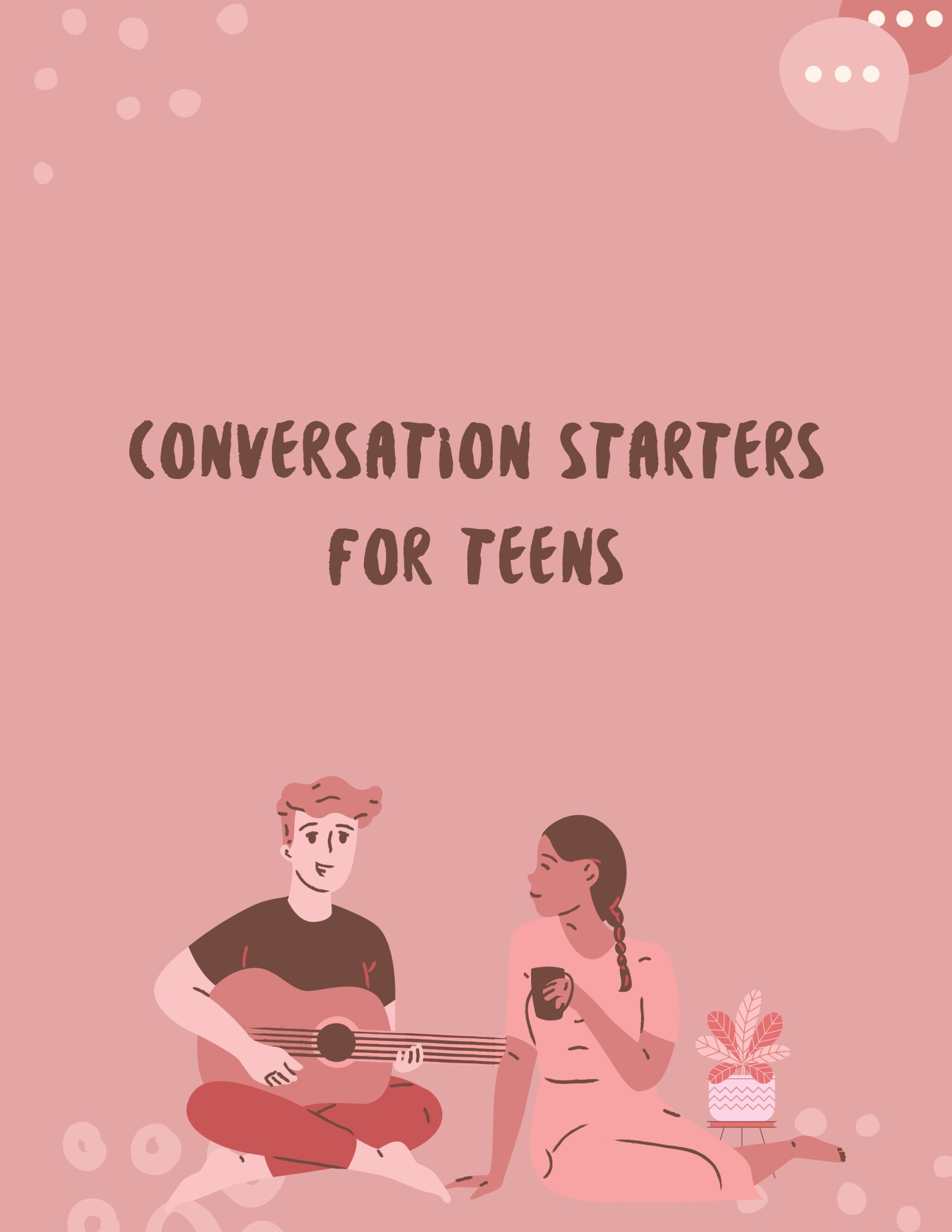 Conversation Starters for Teens