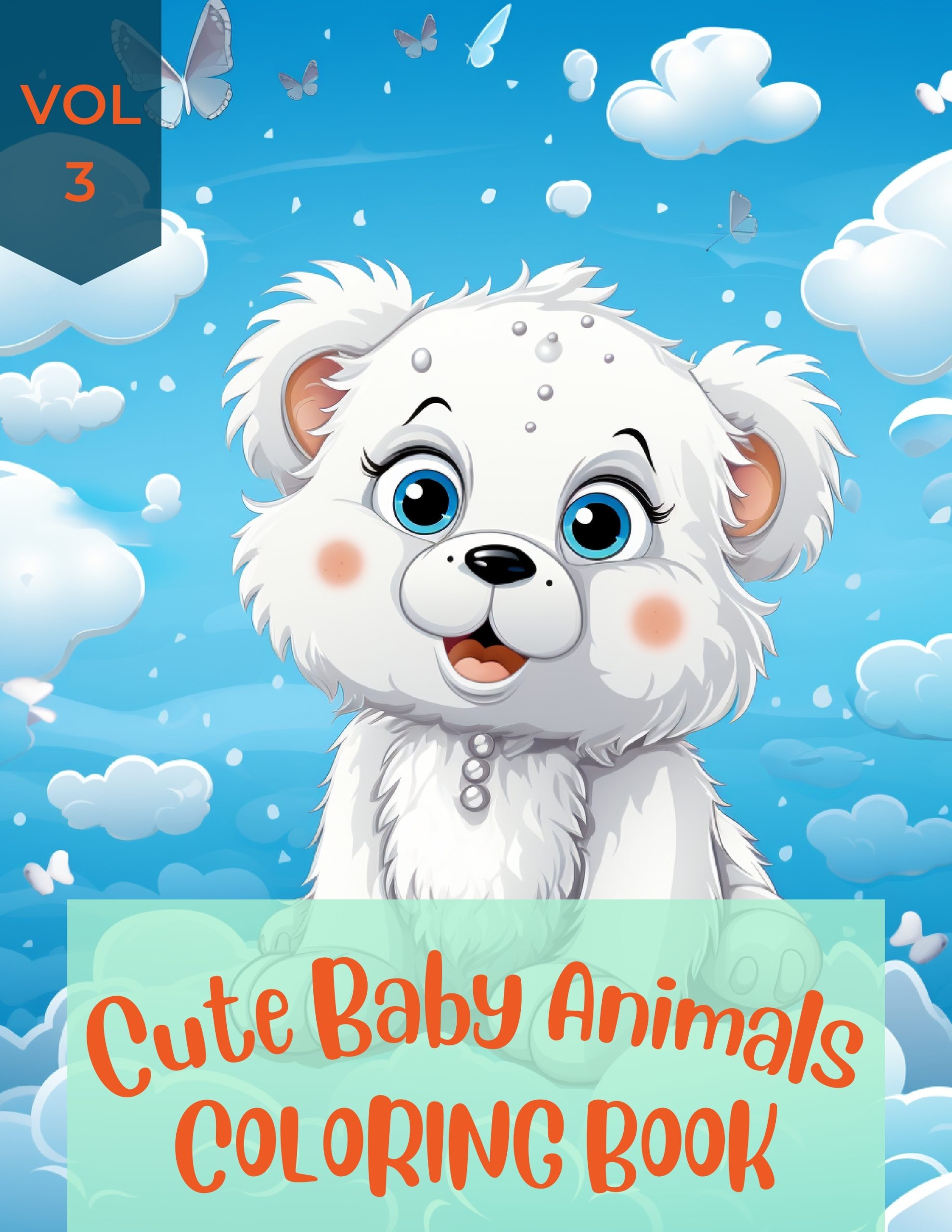 Cute Baby Animal Coloring Book for Kids Volume 3