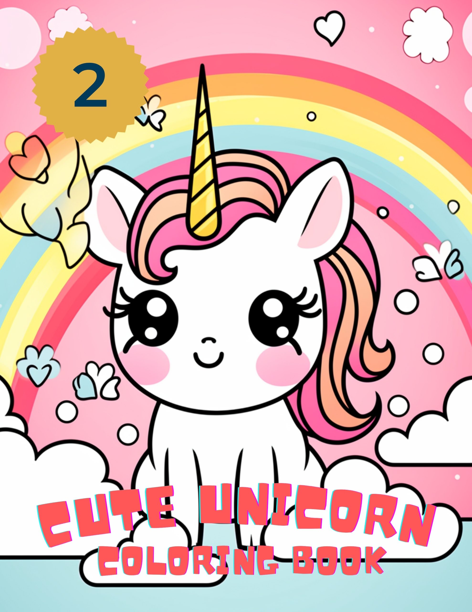 Cute Unicorn Coloring Book 2