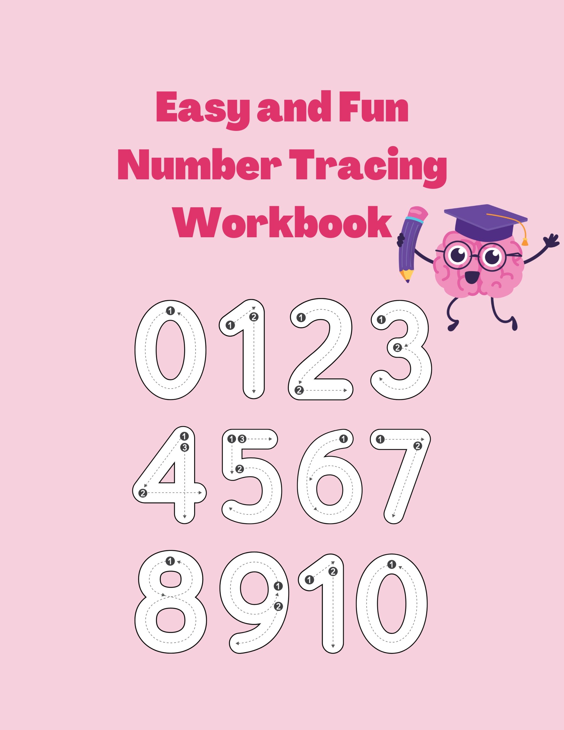Easy and Fun Number Tracing Workbook