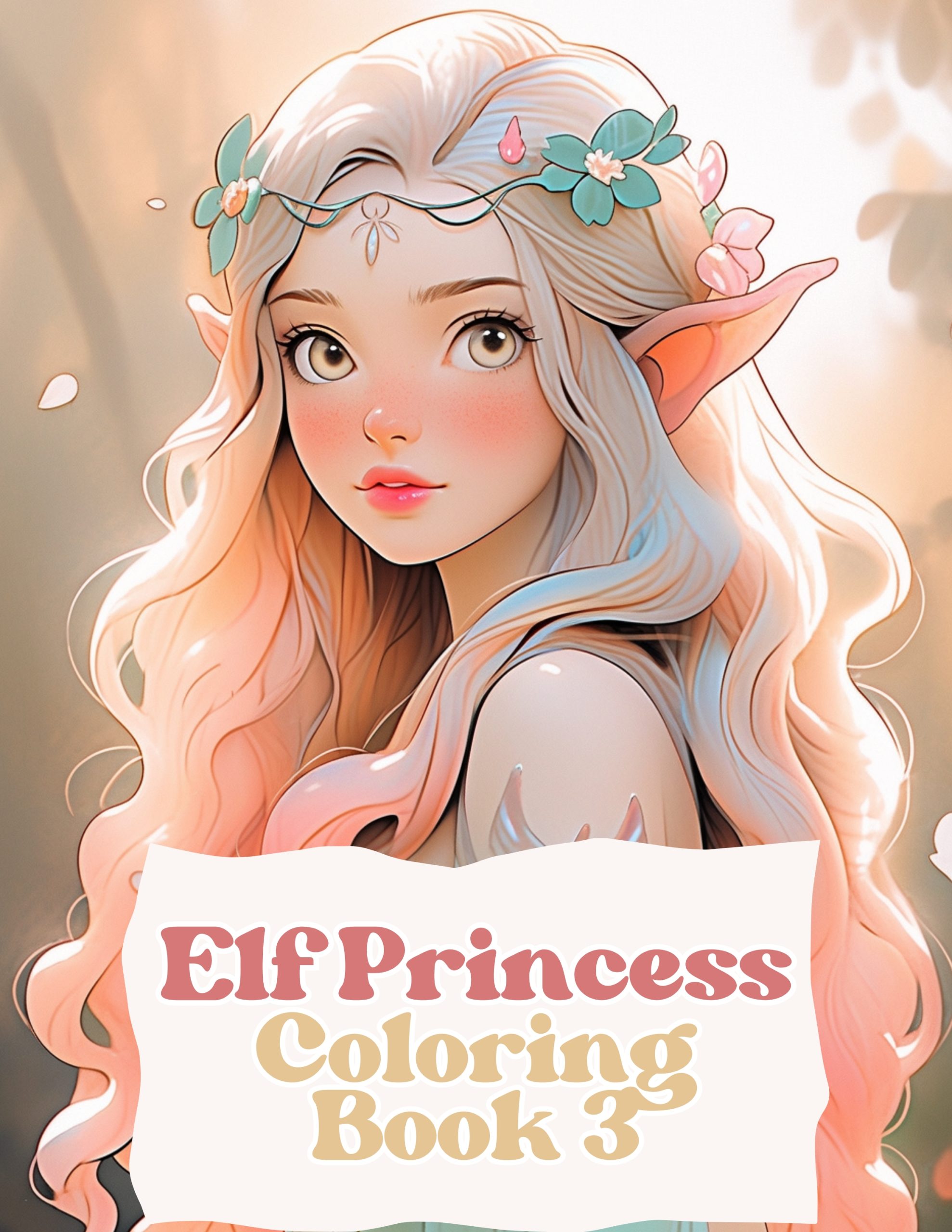 Elf Princesses Coloring Book 3