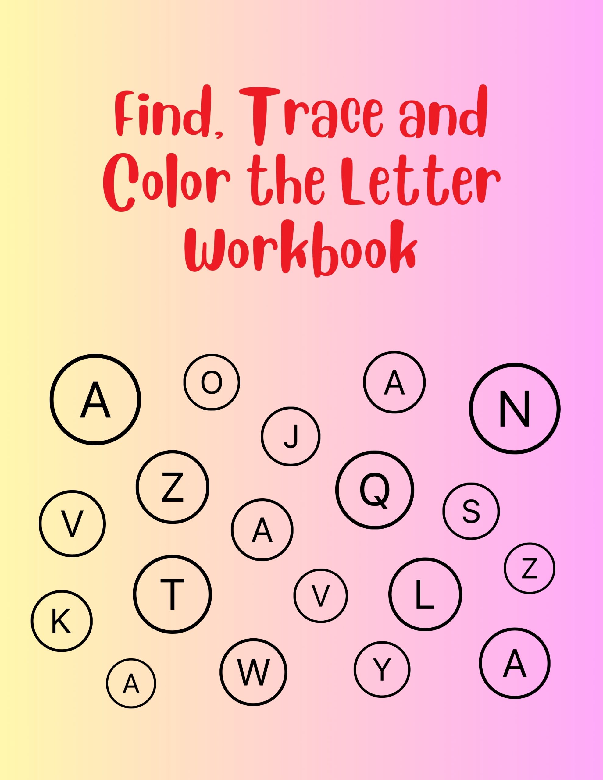 Find, Trace and Color the Letter Workbook